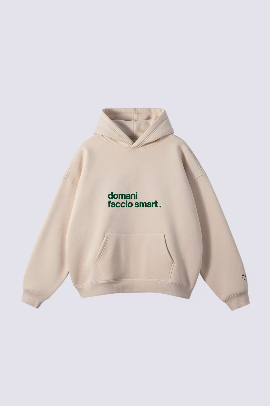 Hoodie "Domani faccio smart"