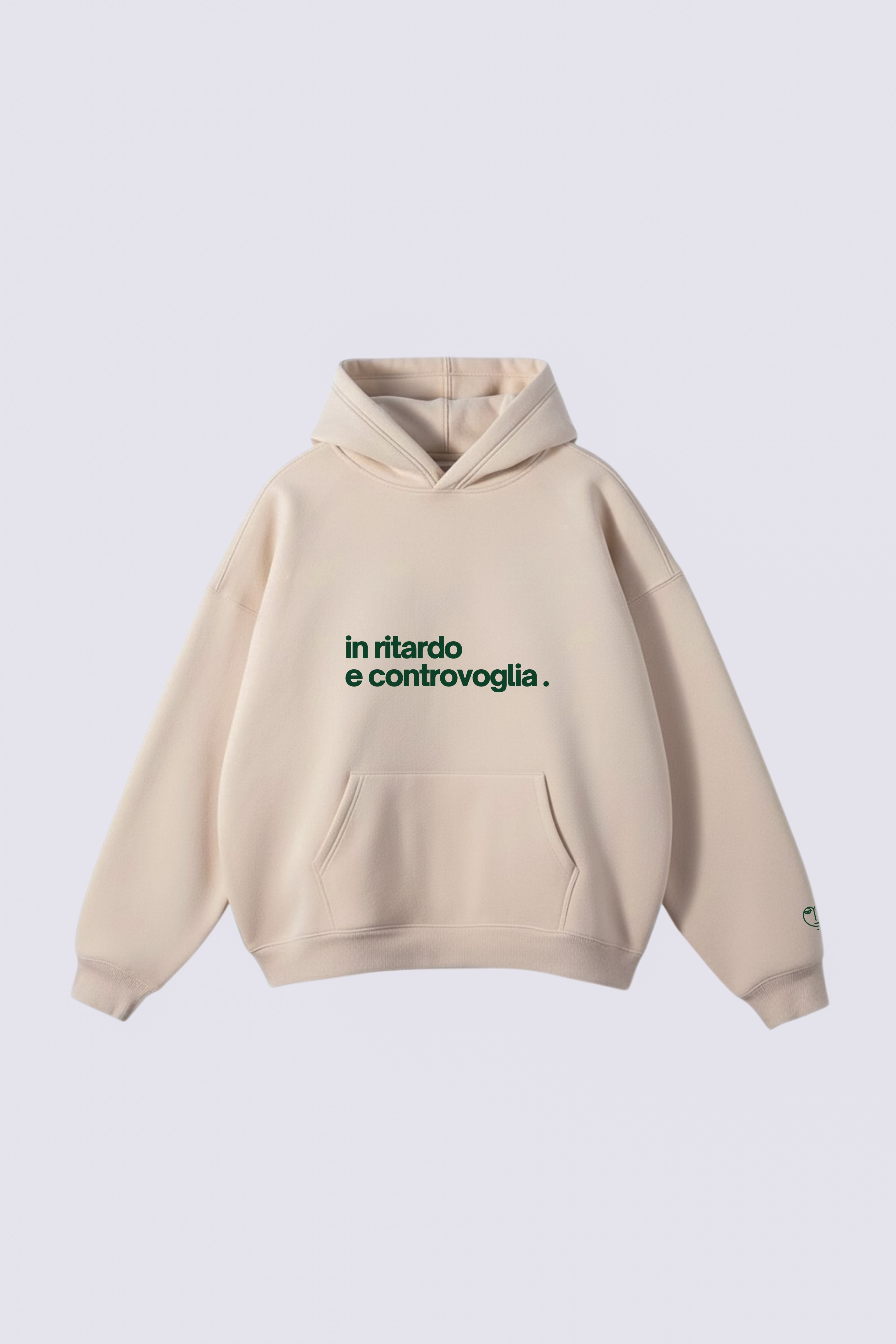 Hoodie "In ritardo e controvoglia"