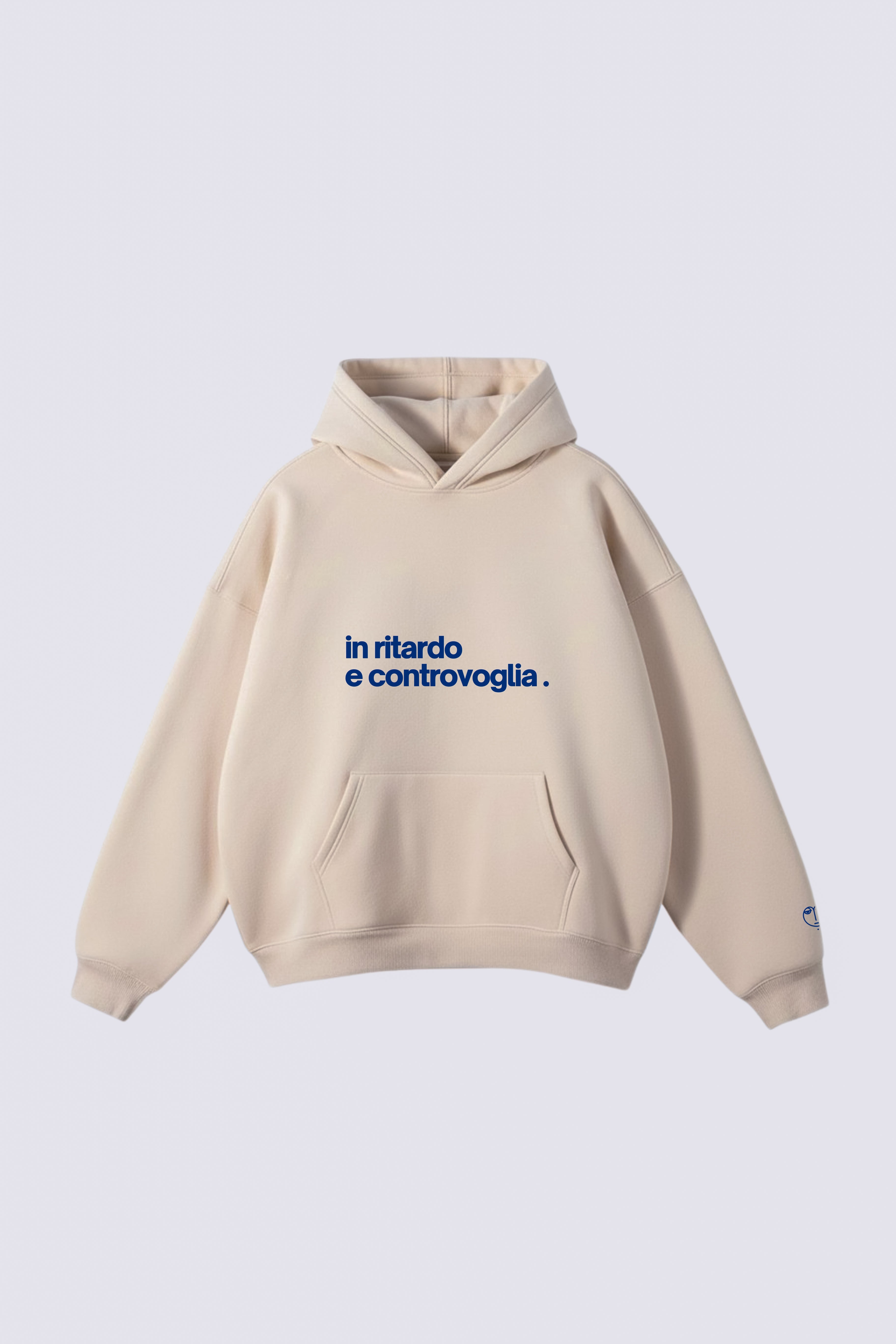 Hoodie "In ritardo e controvoglia"