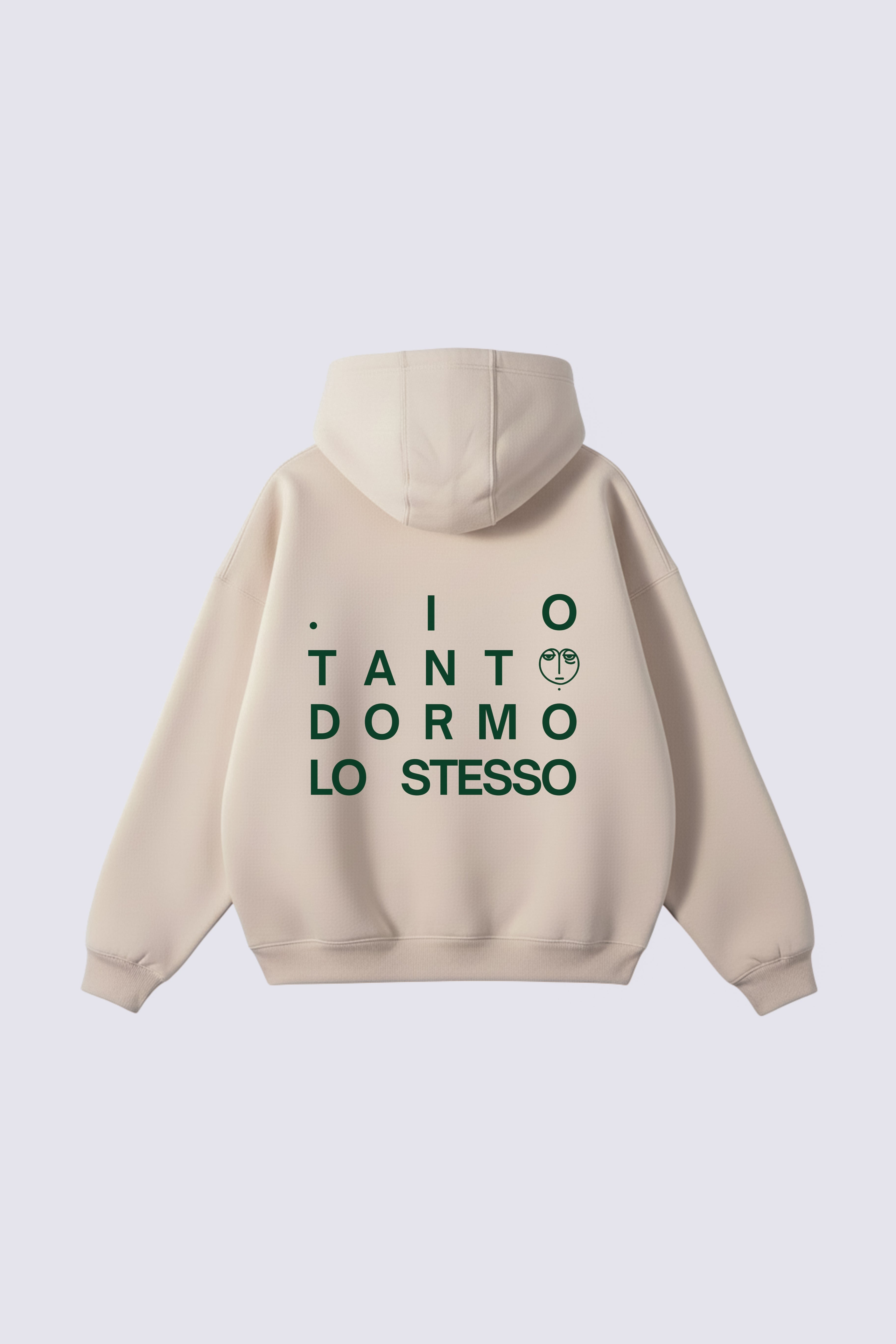 Hoodie "Io tanto dormo lo stesso"