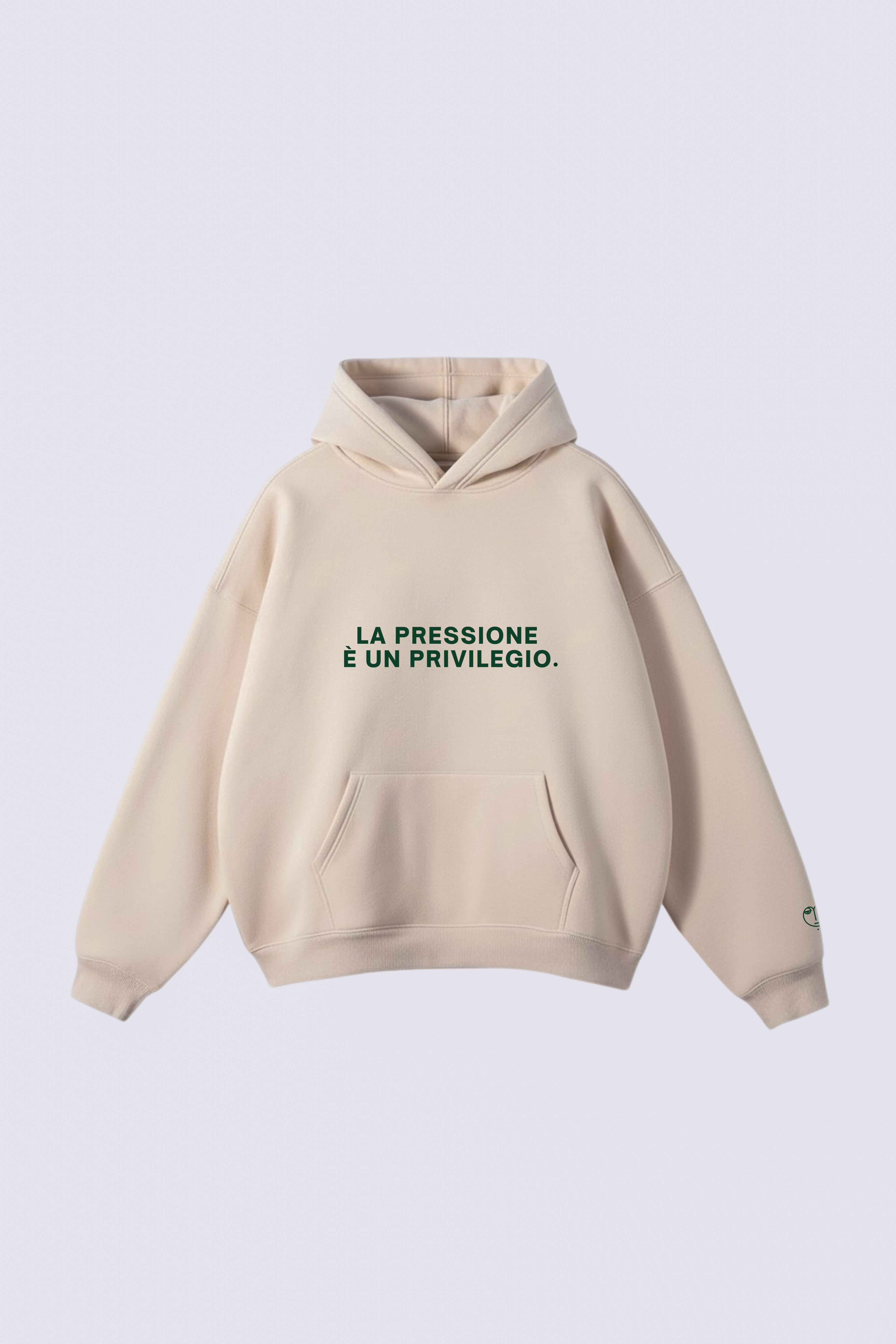 Hoodie "La pressione è un privilegio"