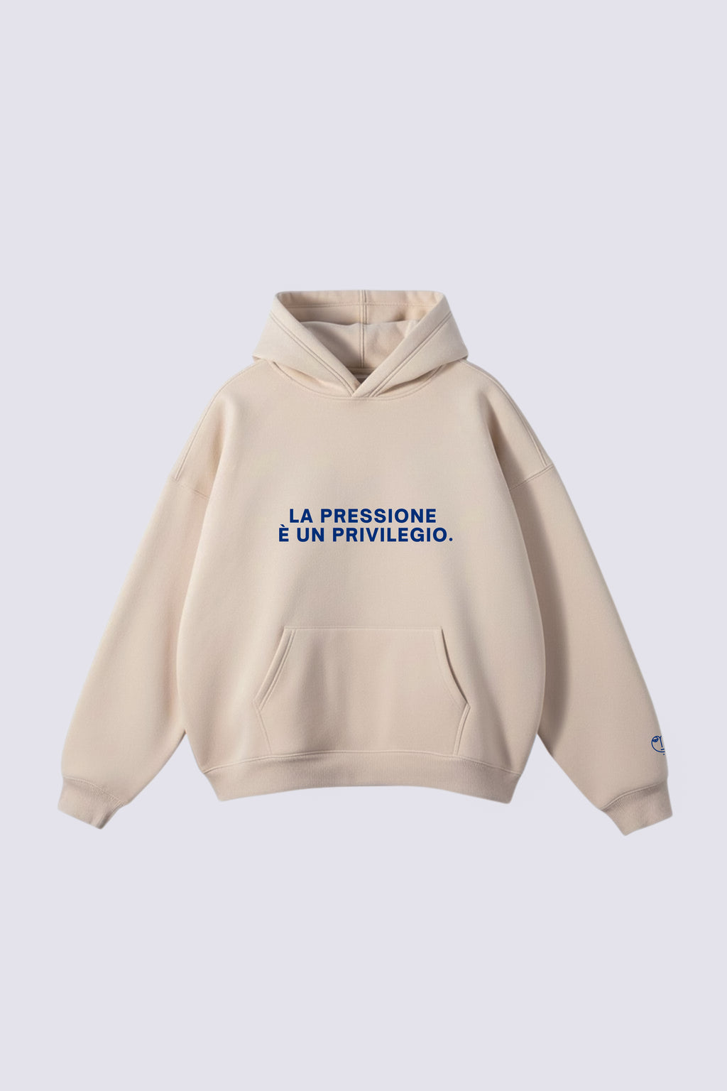 Hoodie "La pressione è un privilegio"
