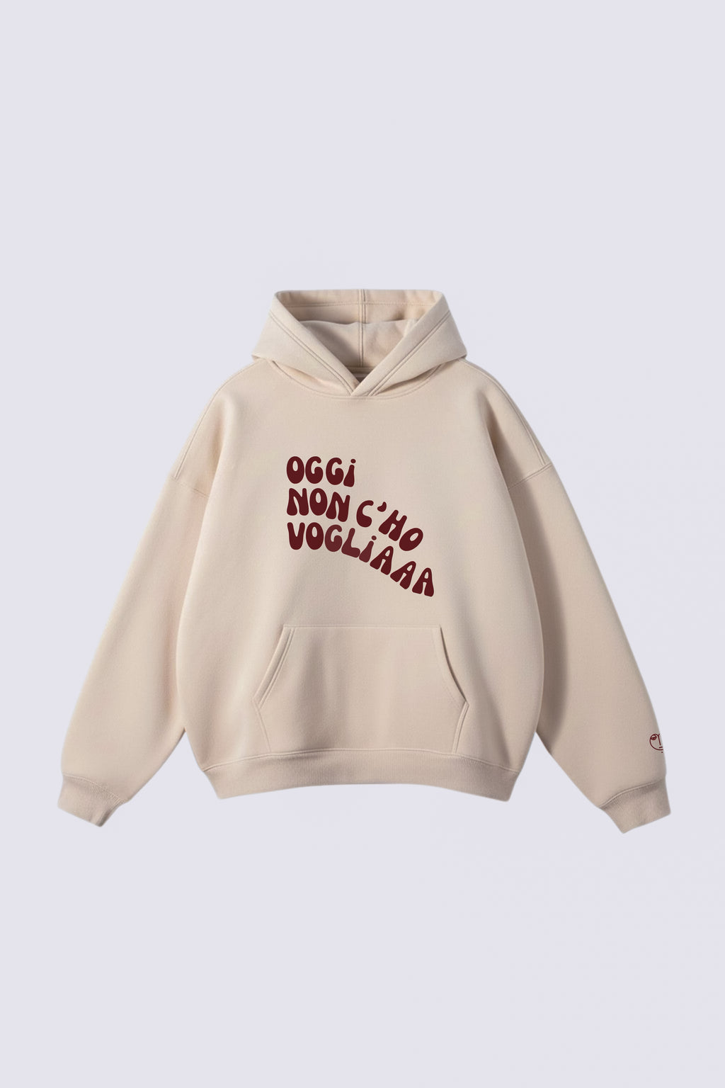 Hoodie "Oggi non c'ho voglia"