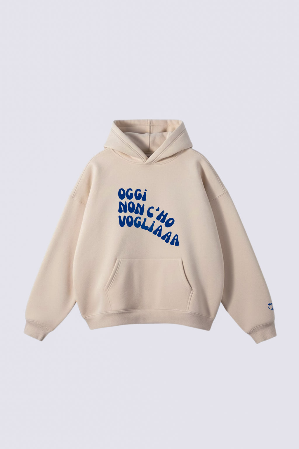Hoodie "Oggi non c'ho voglia"