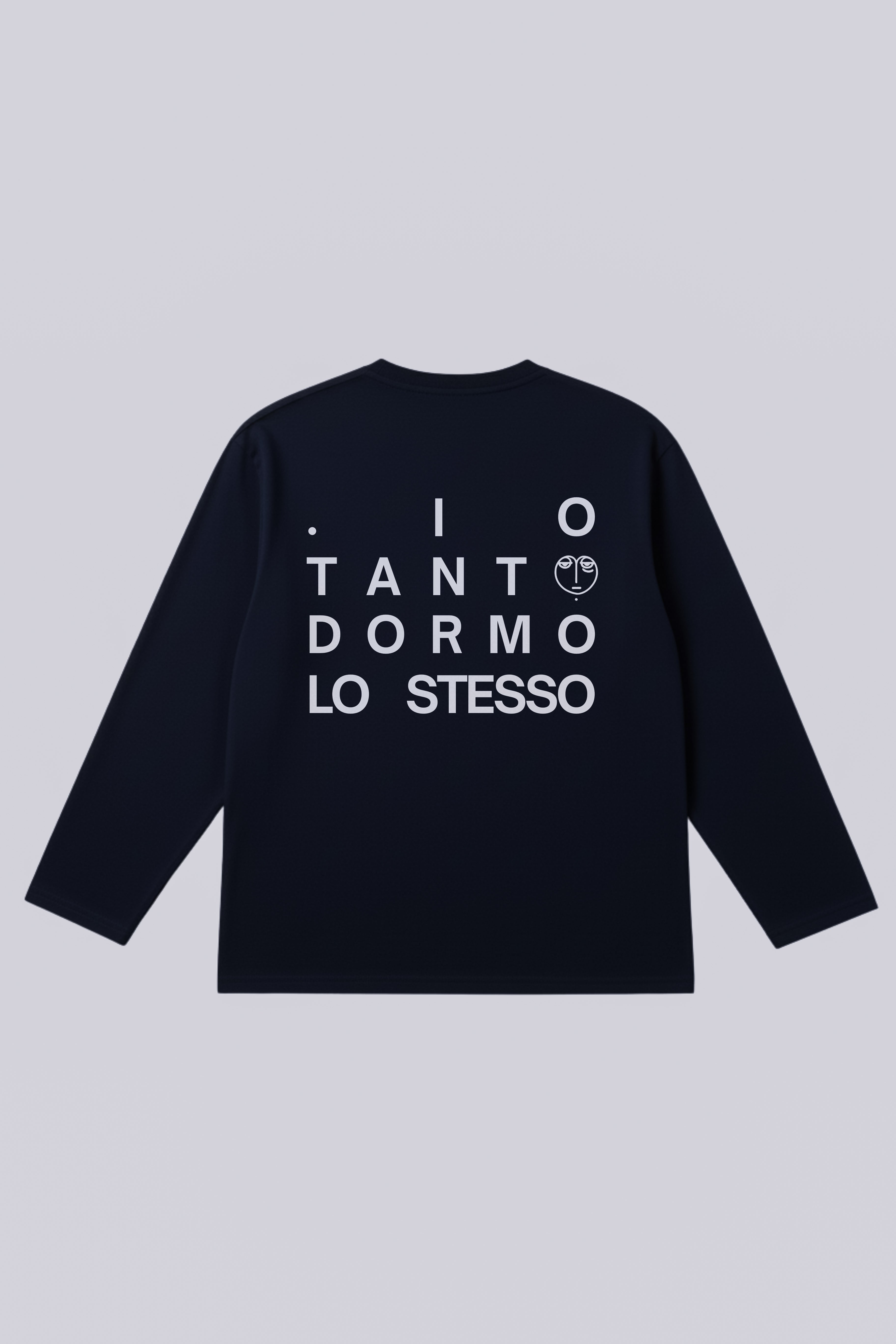 Longsleeve "Io tanto dormo lo stesso"