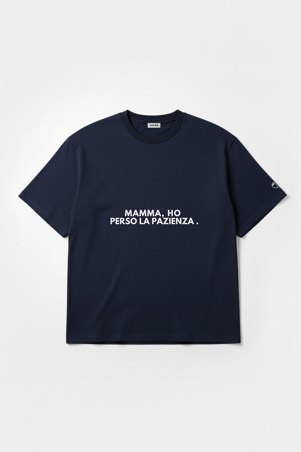 T-shirt "Mamma, ho perso la pazienza"
