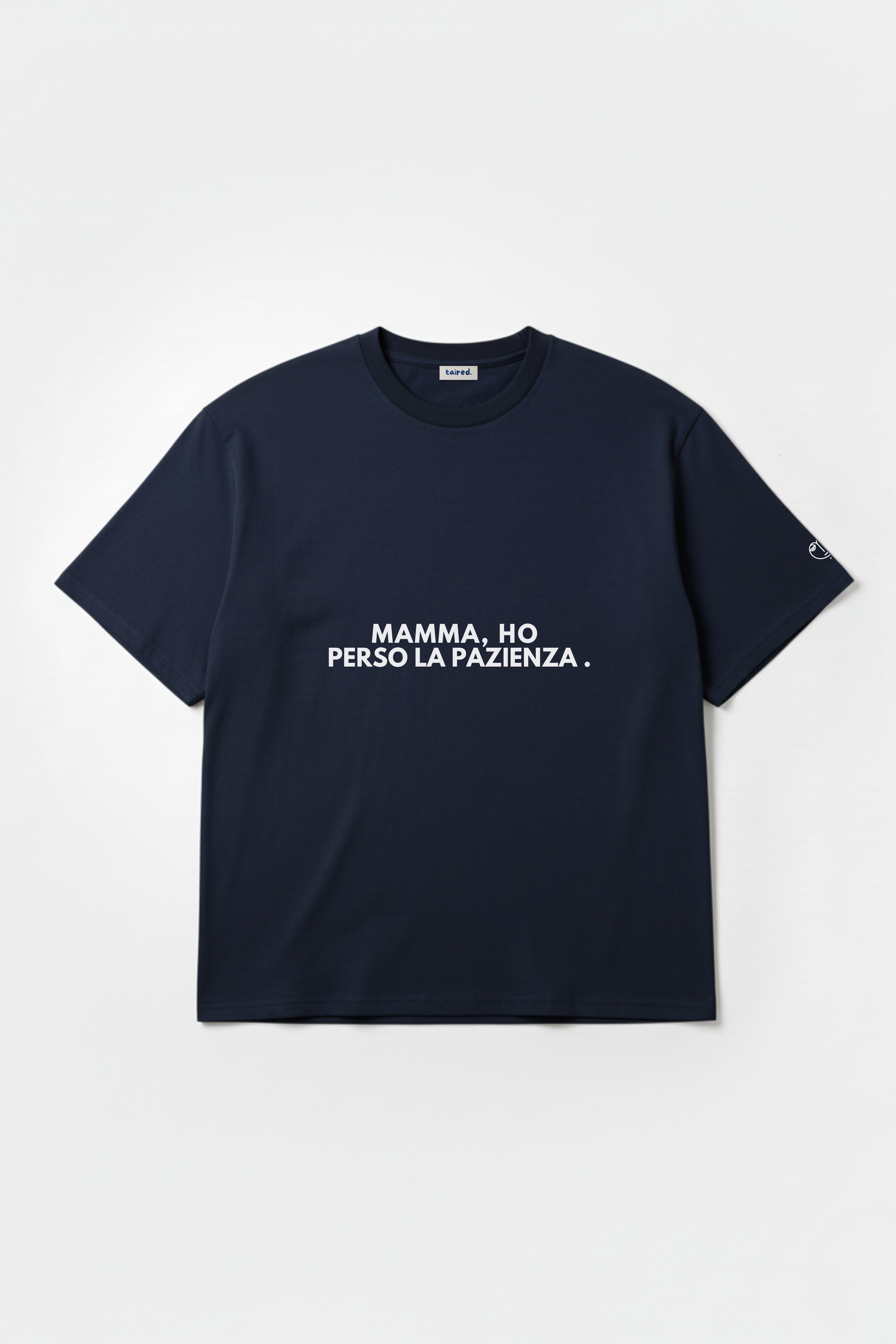 T-shirt "Mamma, ho perso la pazienza"
