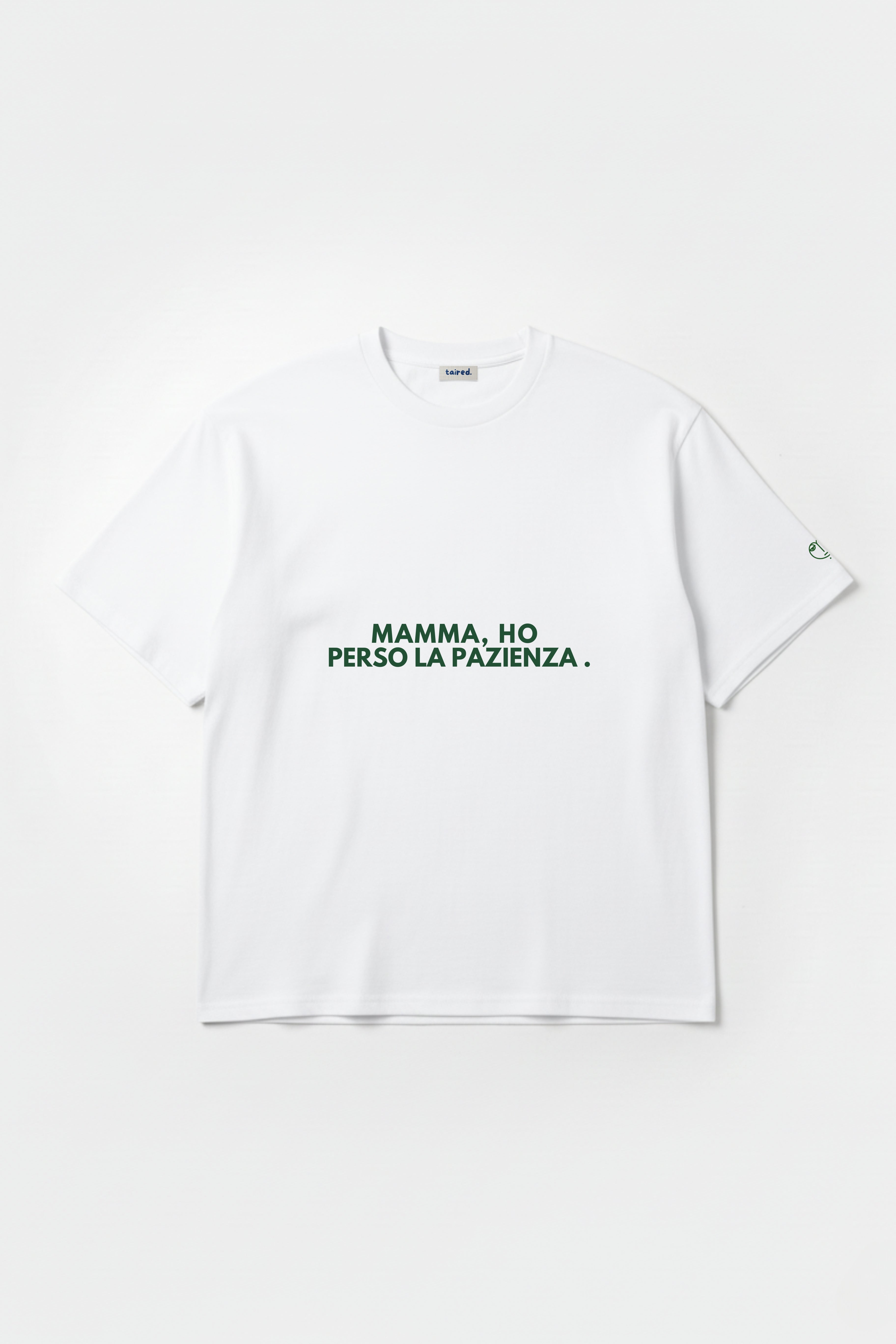 T-shirt "Mamma, ho perso la pazienza"