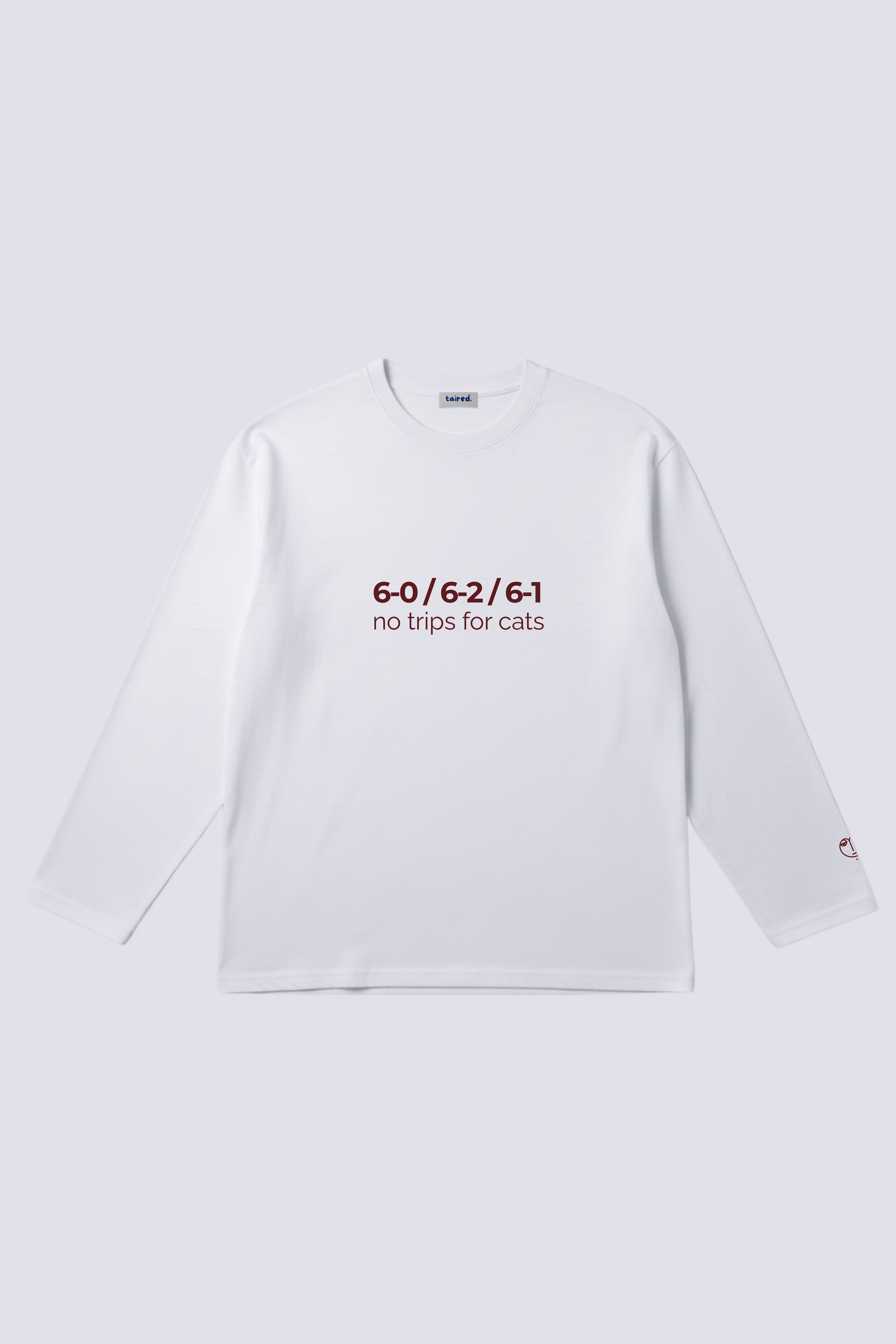 Longsleeve "No trips for cats"