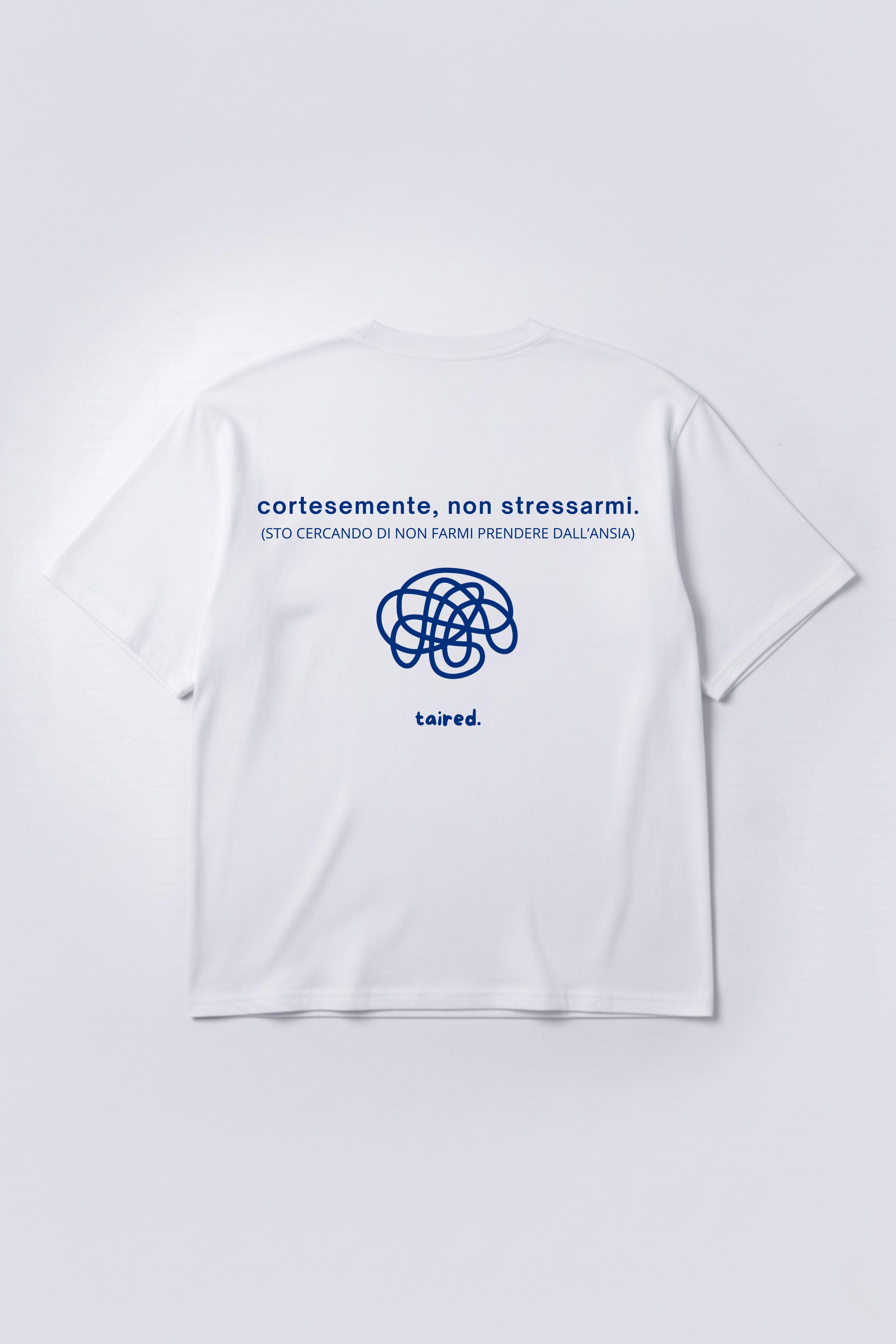 T-shirt "Cortesemente, non stressarmi"