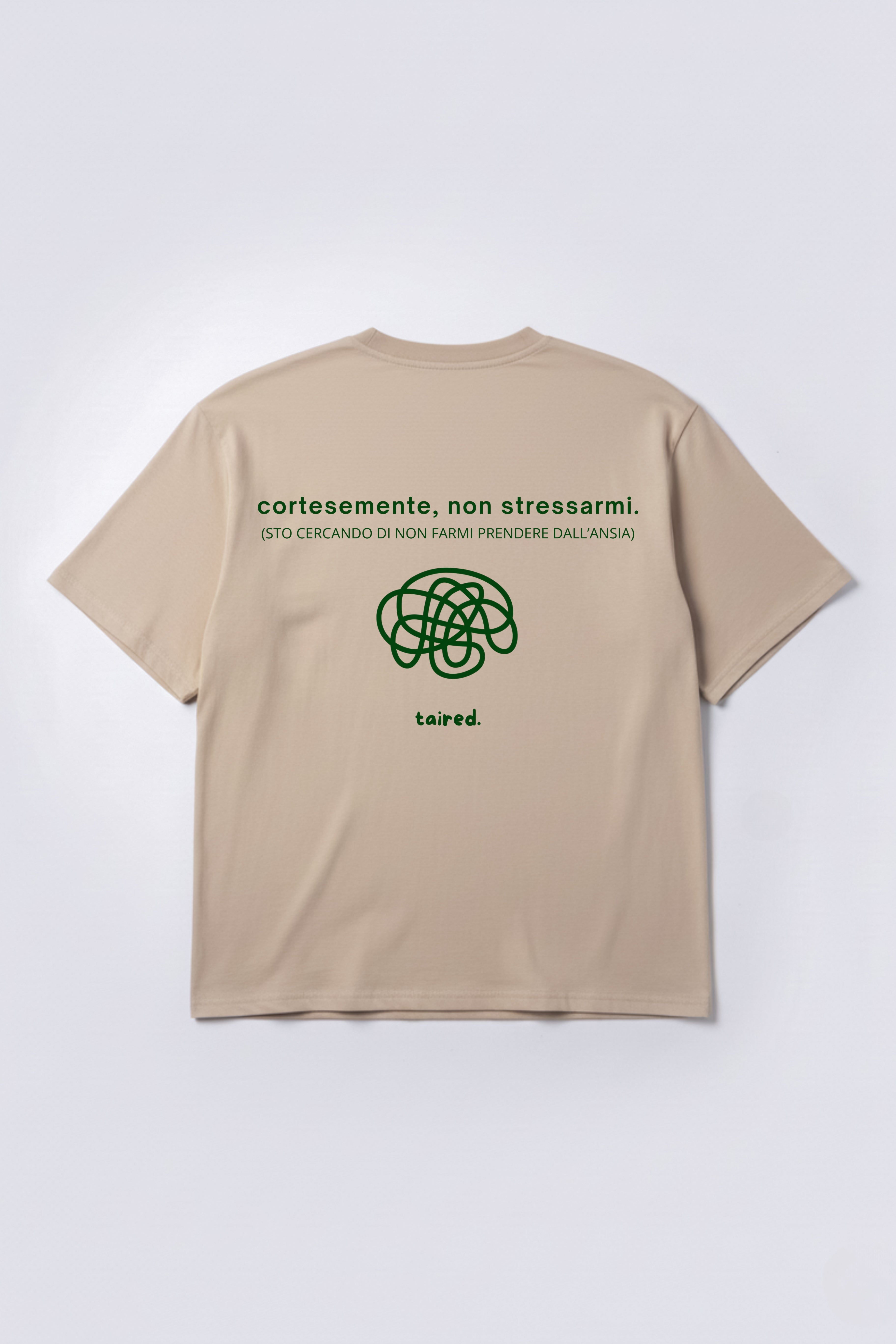 T-shirt "Cortesemente, non stressarmi"