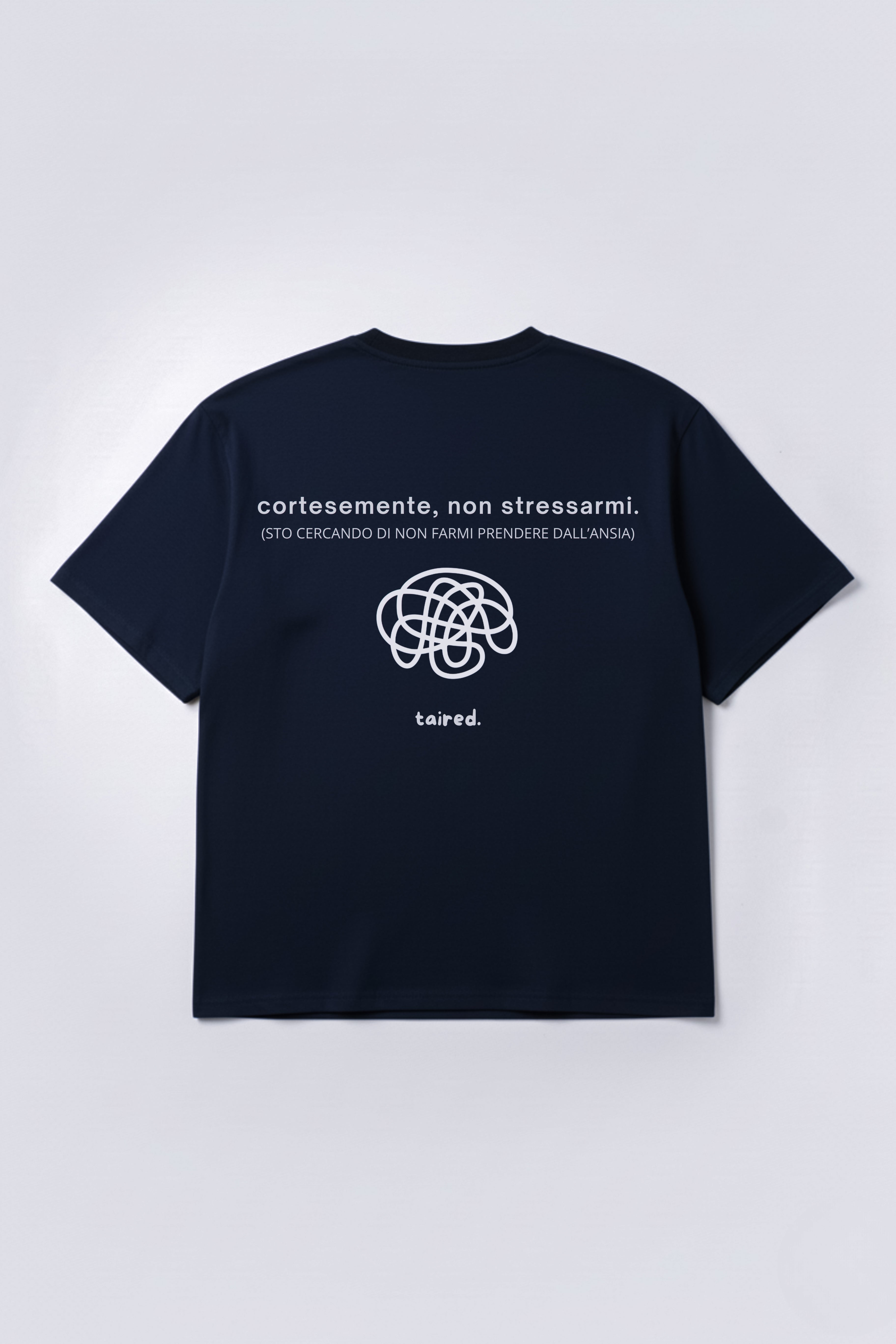 T-shirt "Cortesemente, non stressarmi"