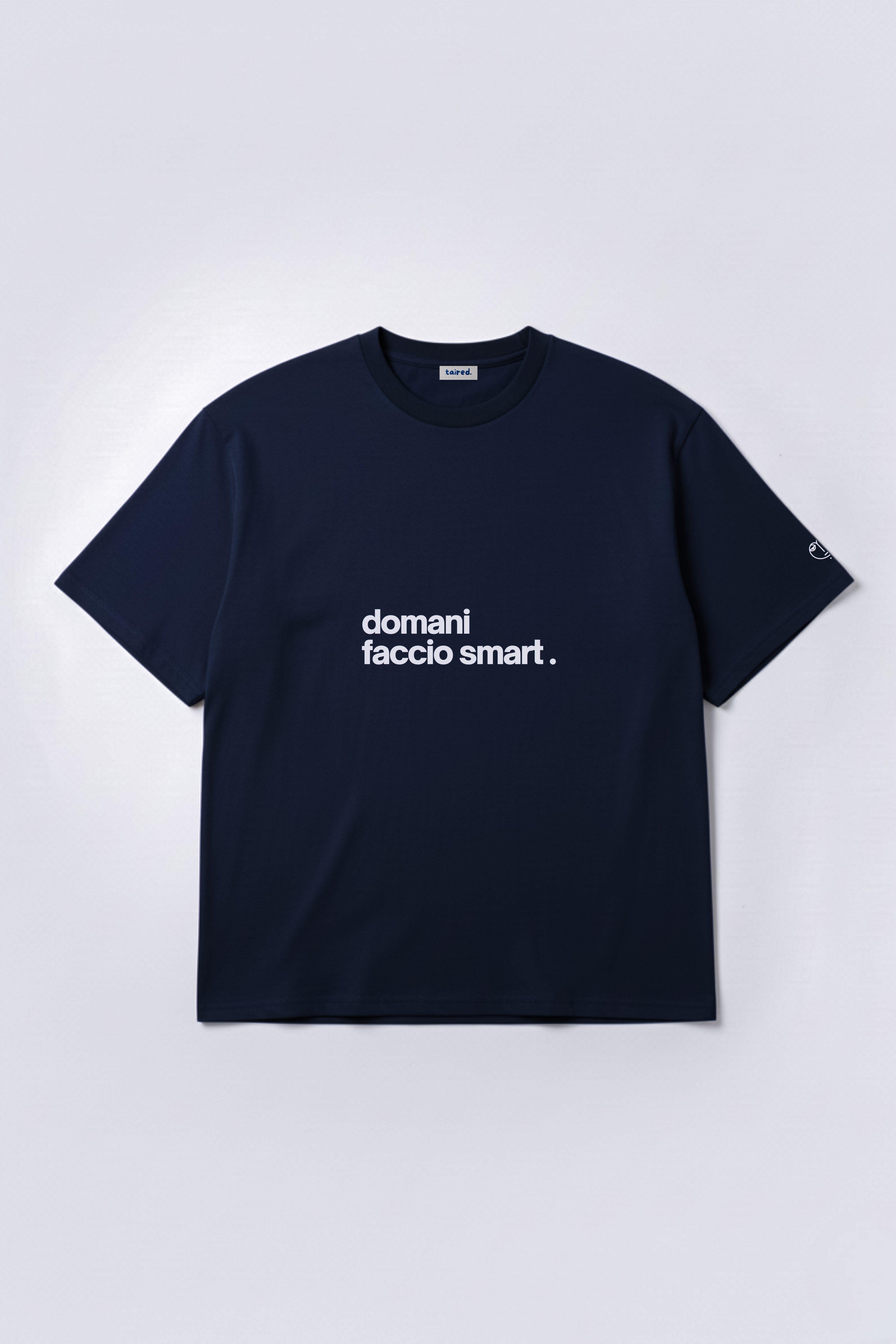 T-shirt "Domani faccio smart"