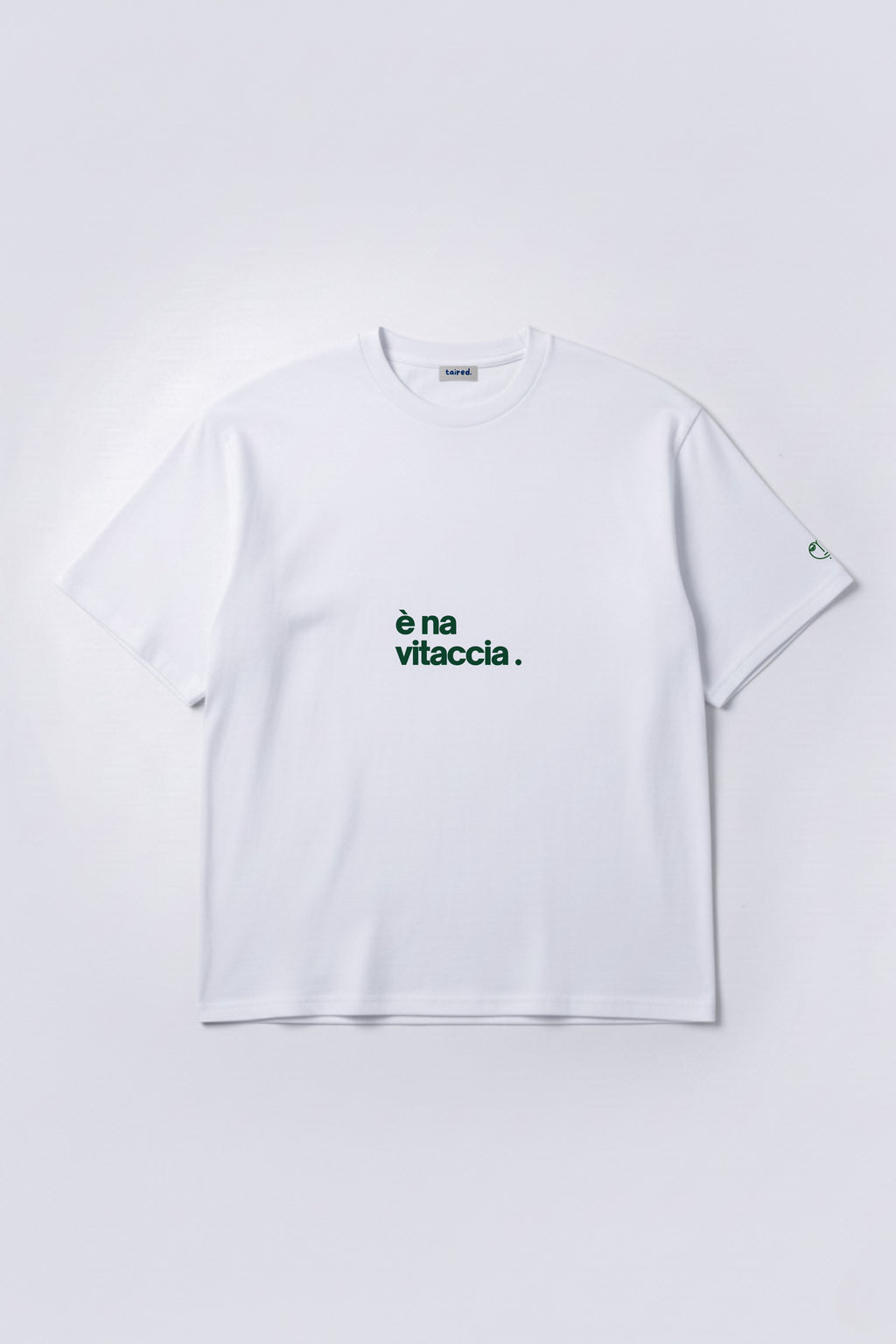 T-shirt "È na vitaccia"