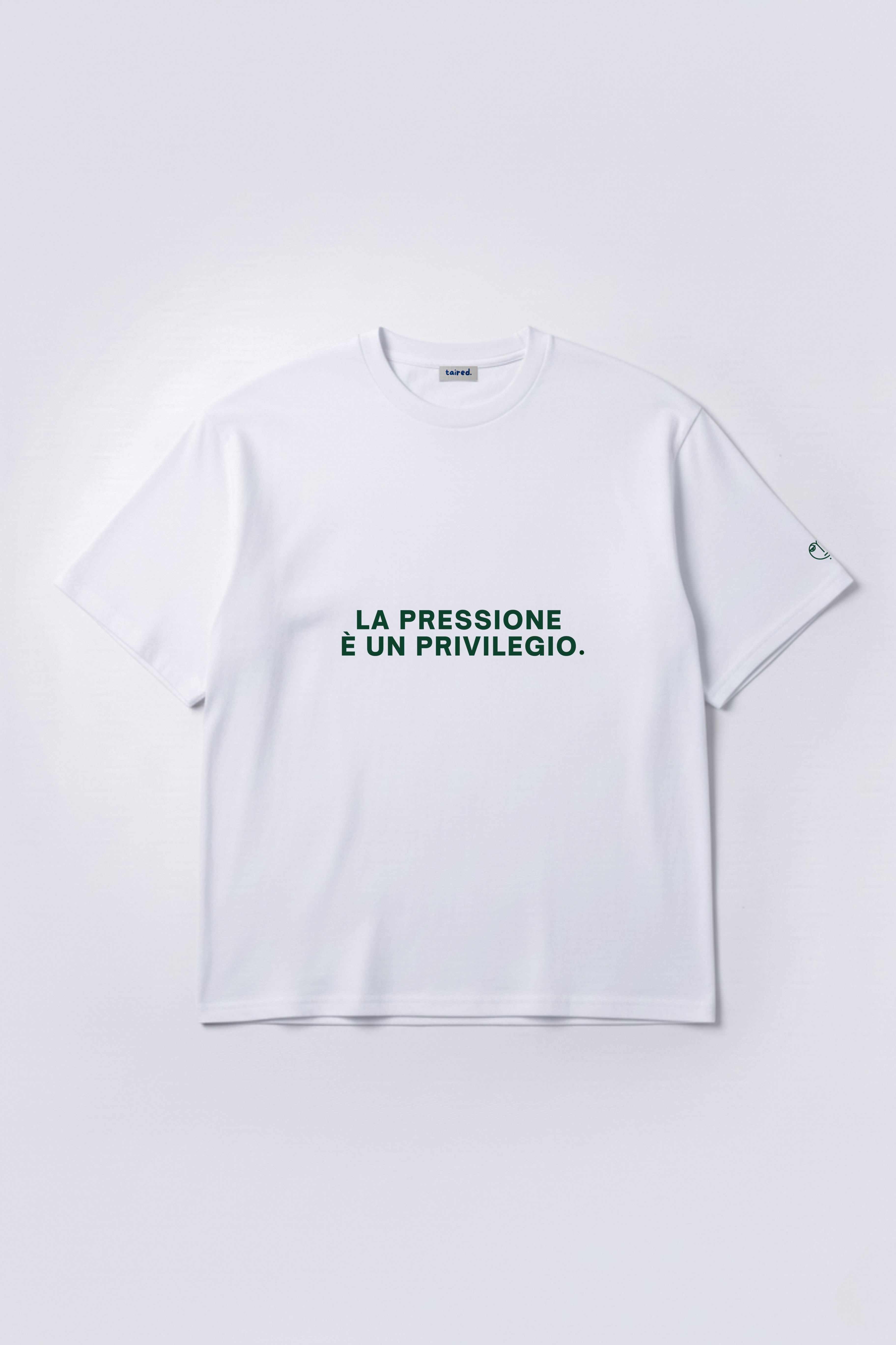 T-shirt "La pressione è un privilegio"
