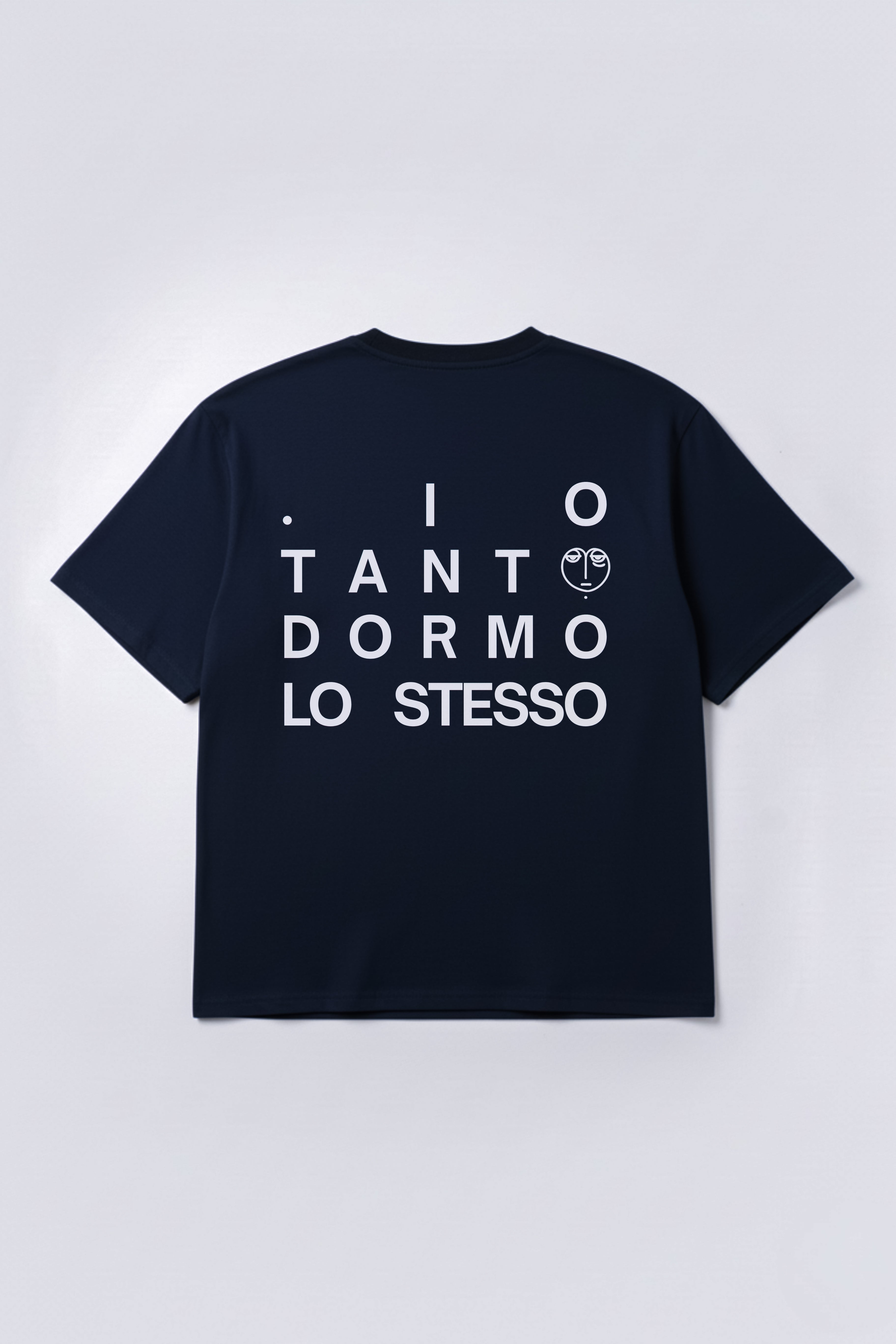 T-shirt "Io tanto dormo lo stesso"