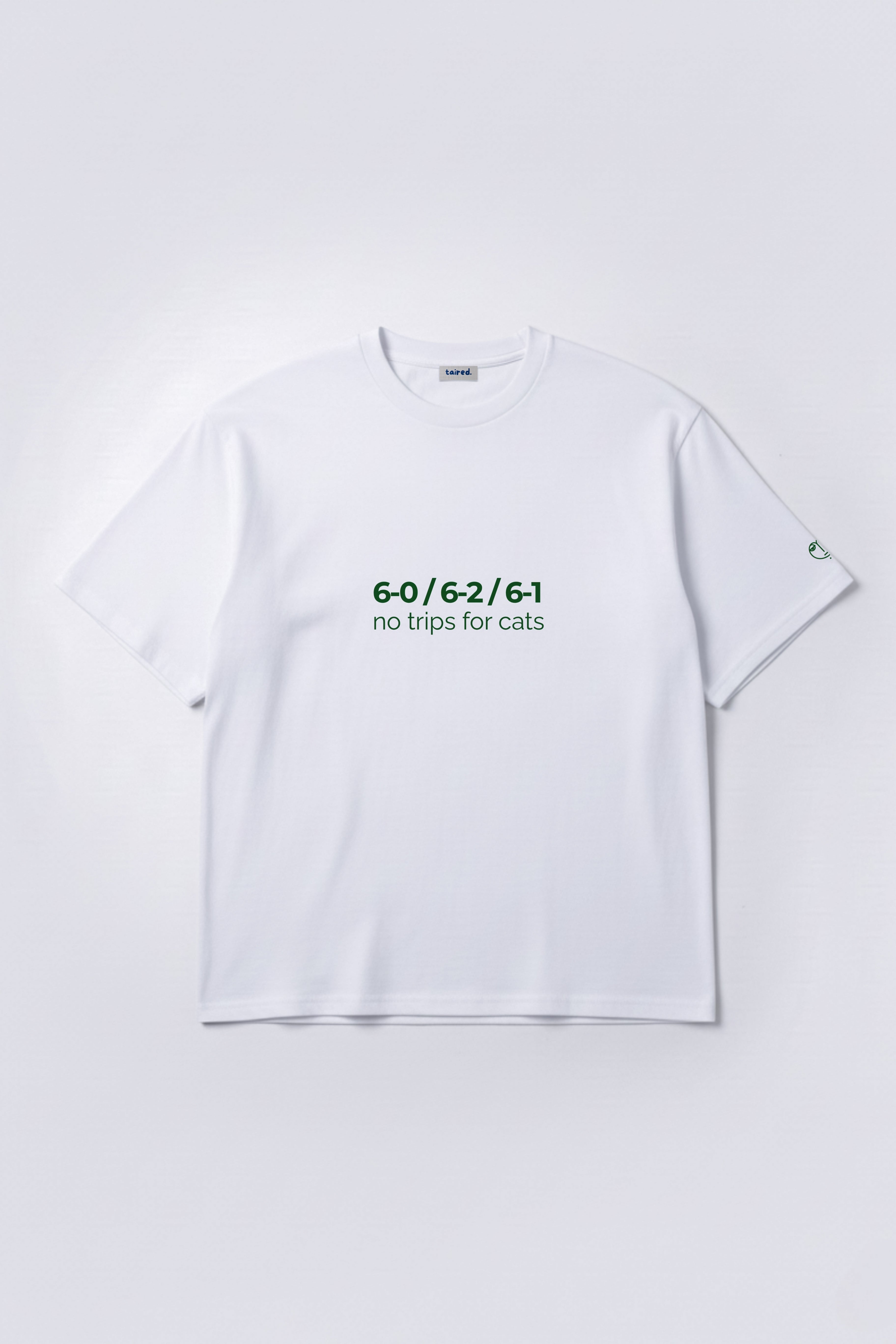 T-shirt "No trips for cats"