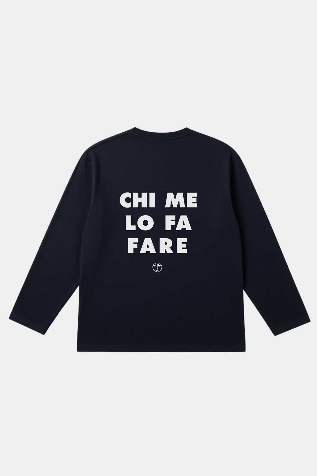 Longsleeve "Chi me lo fa fare"