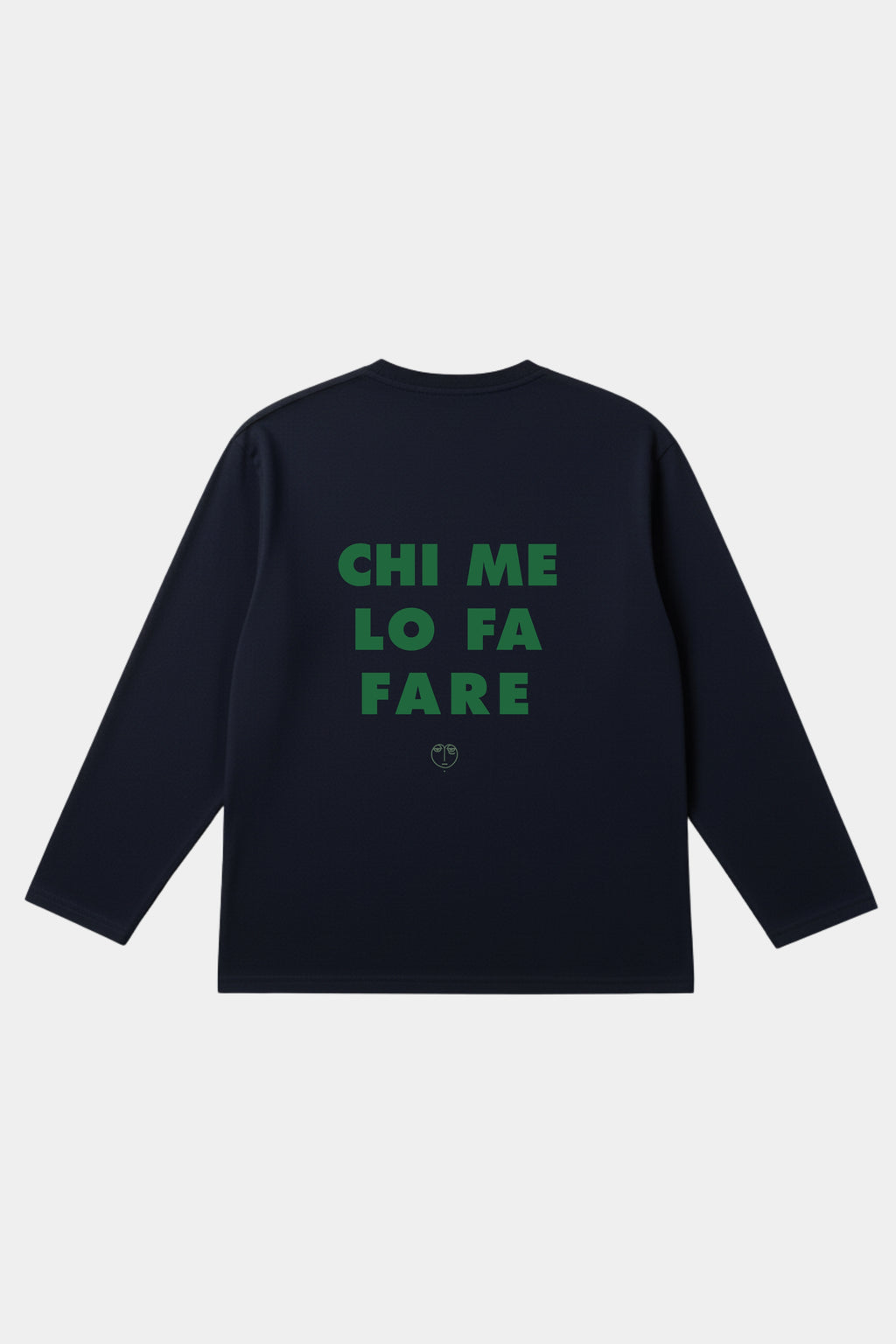 Longsleeve "Chi me lo fa fare"
