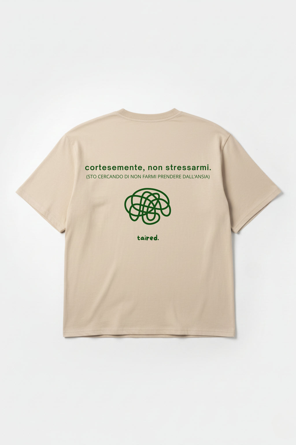 T-shirt "Cortesemente, non stressarmi"