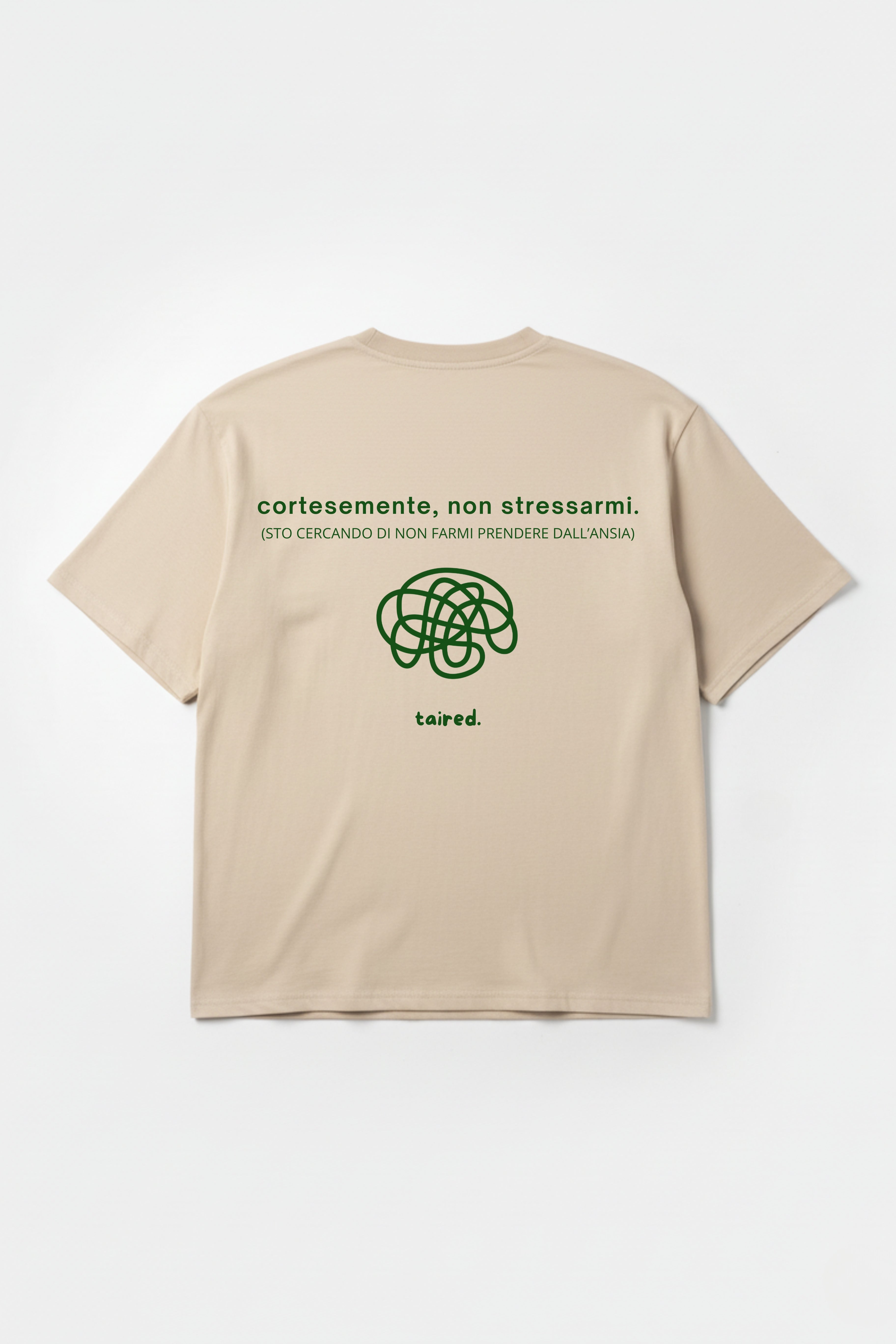T-shirt "Cortesemente, non stressarmi"