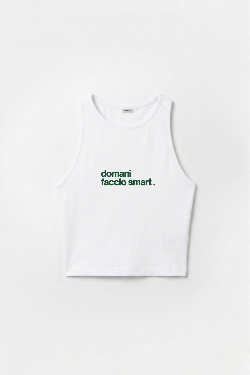 Crop Top "Domani faccio smart"