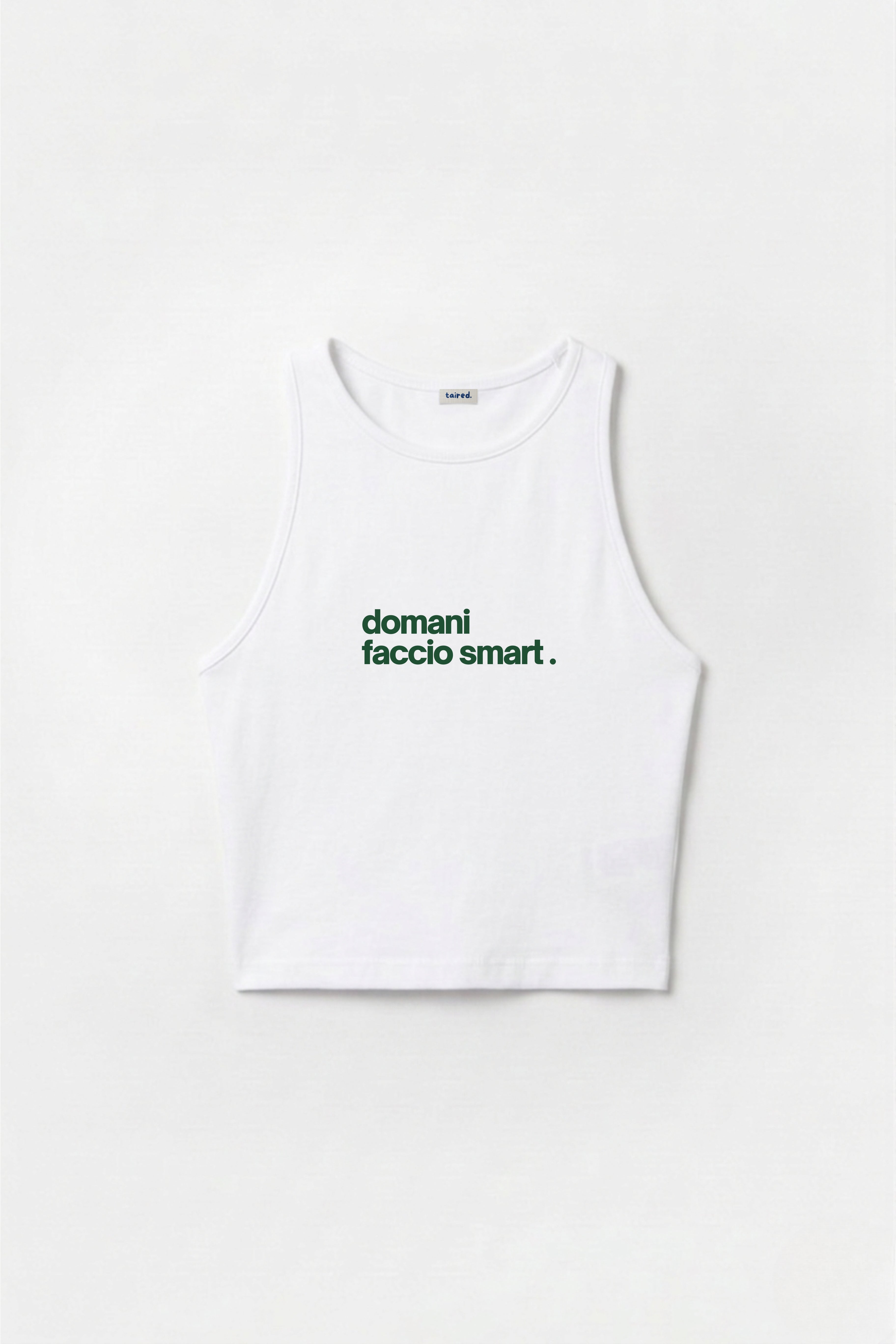 Crop Top "Domani faccio smart"