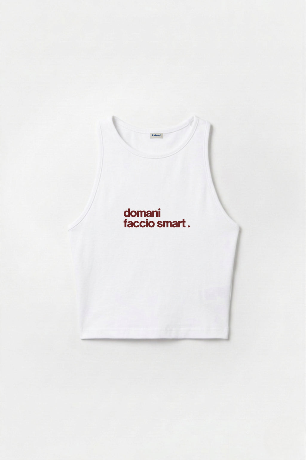 Crop Top "Domani faccio smart"