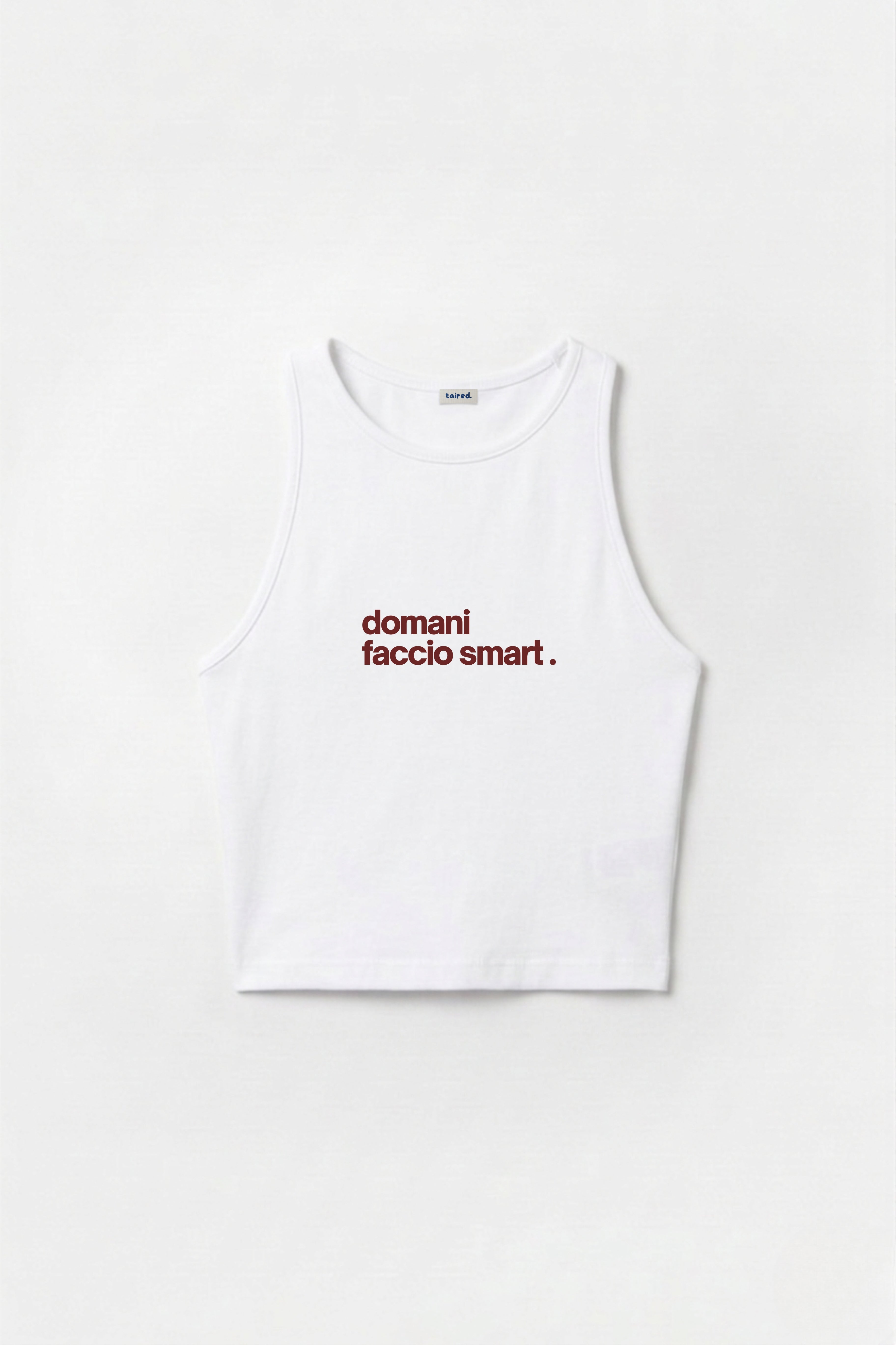 Crop Top "Domani faccio smart"