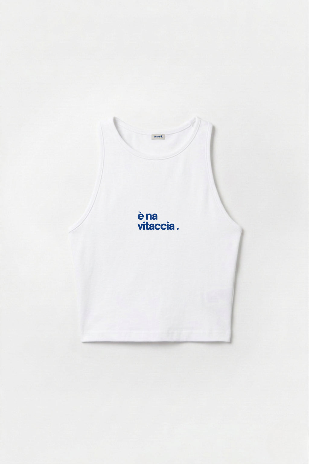 Crop Top "È na vitaccia"