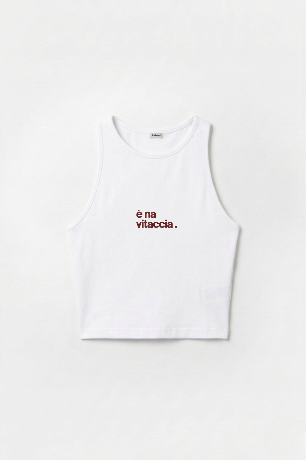 Crop Top "È na vitaccia"
