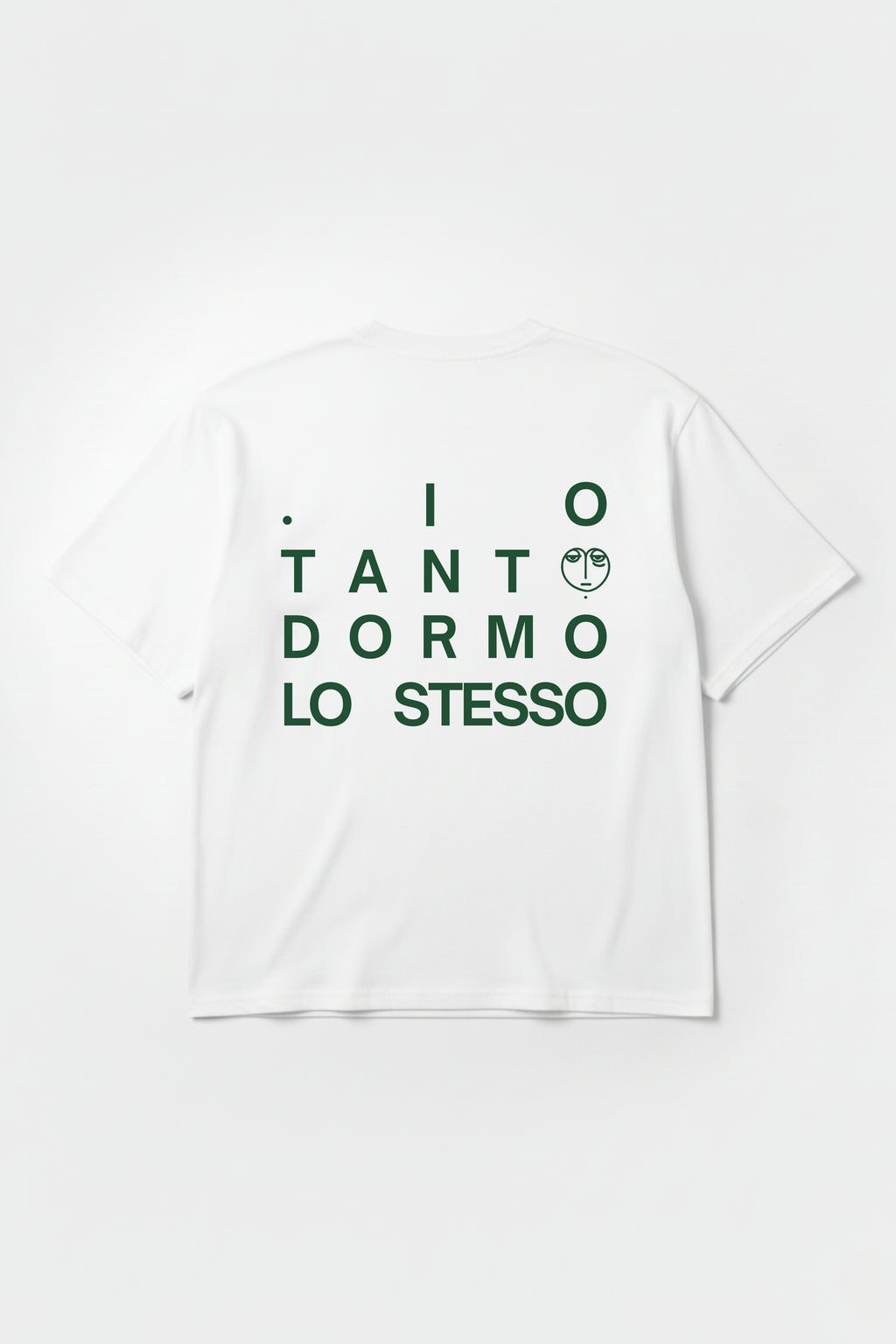 T-shirt "Io tanto dormo lo stesso"