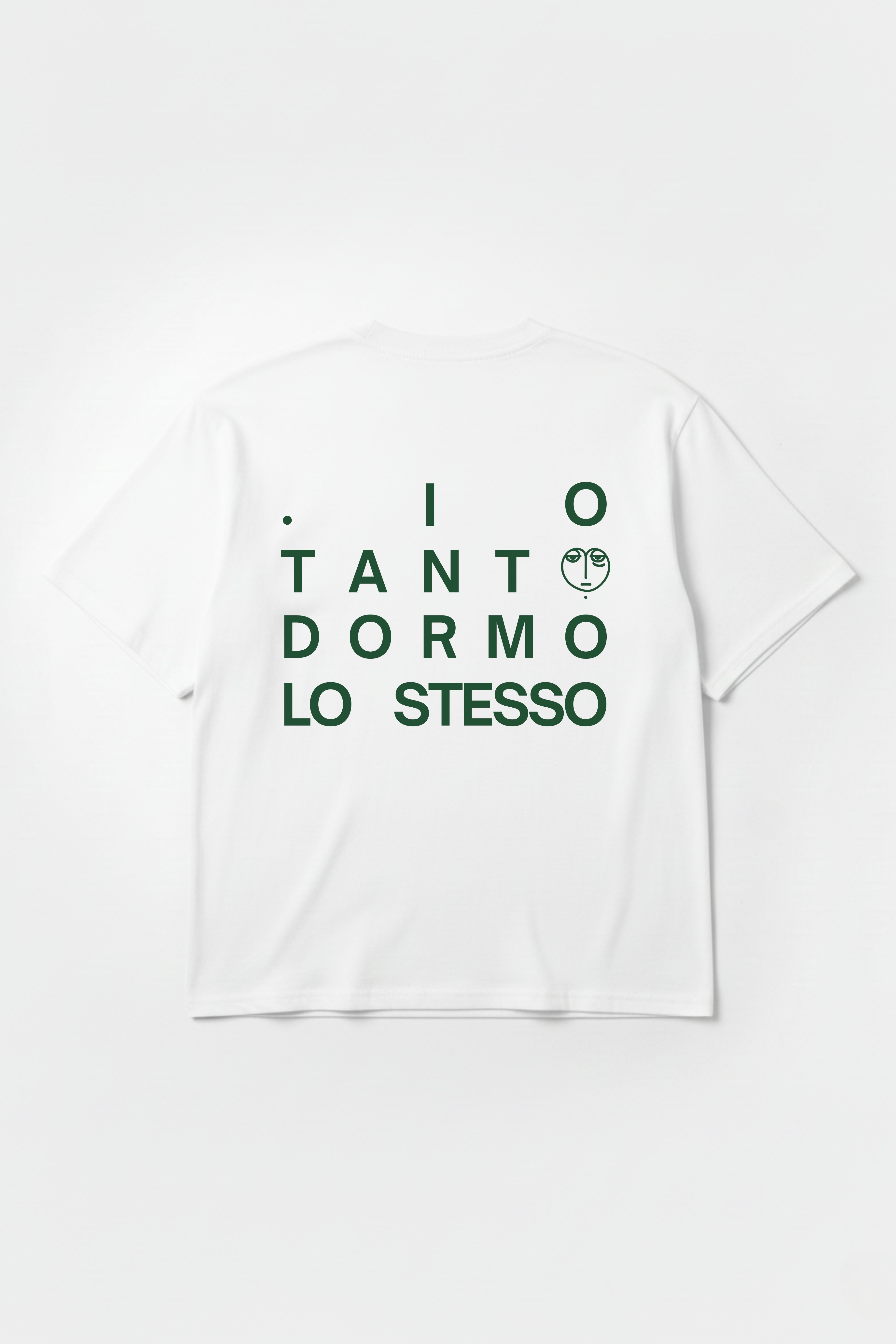T-shirt "Io tanto dormo lo stesso"