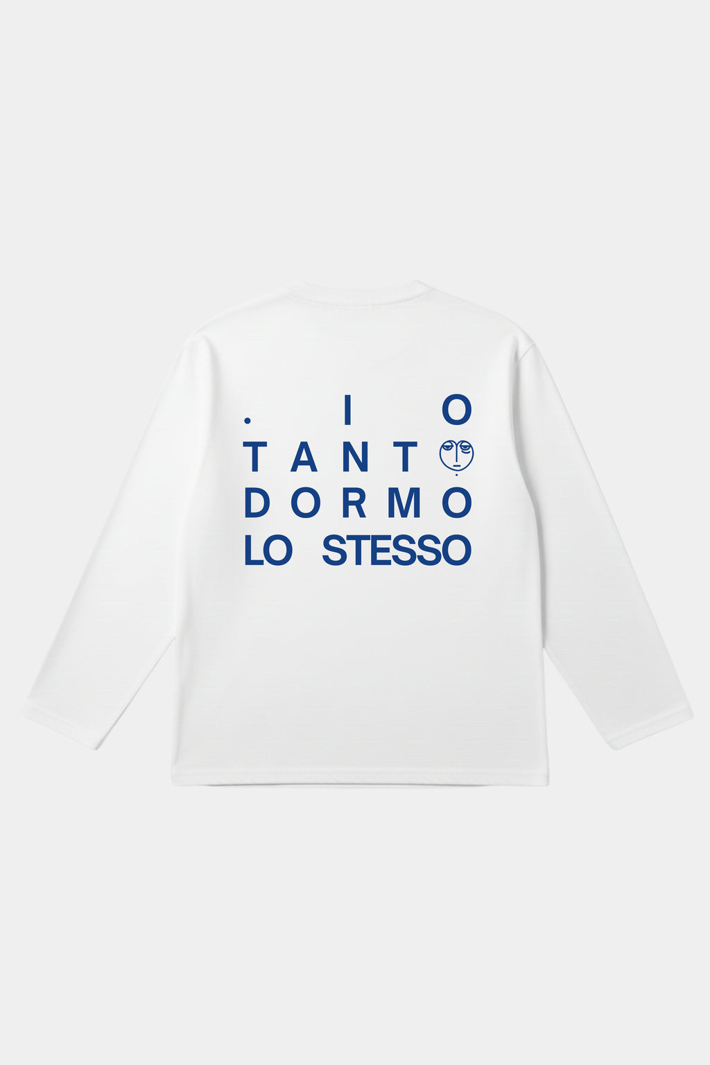 Longsleeve "Io tanto dormo lo stesso"