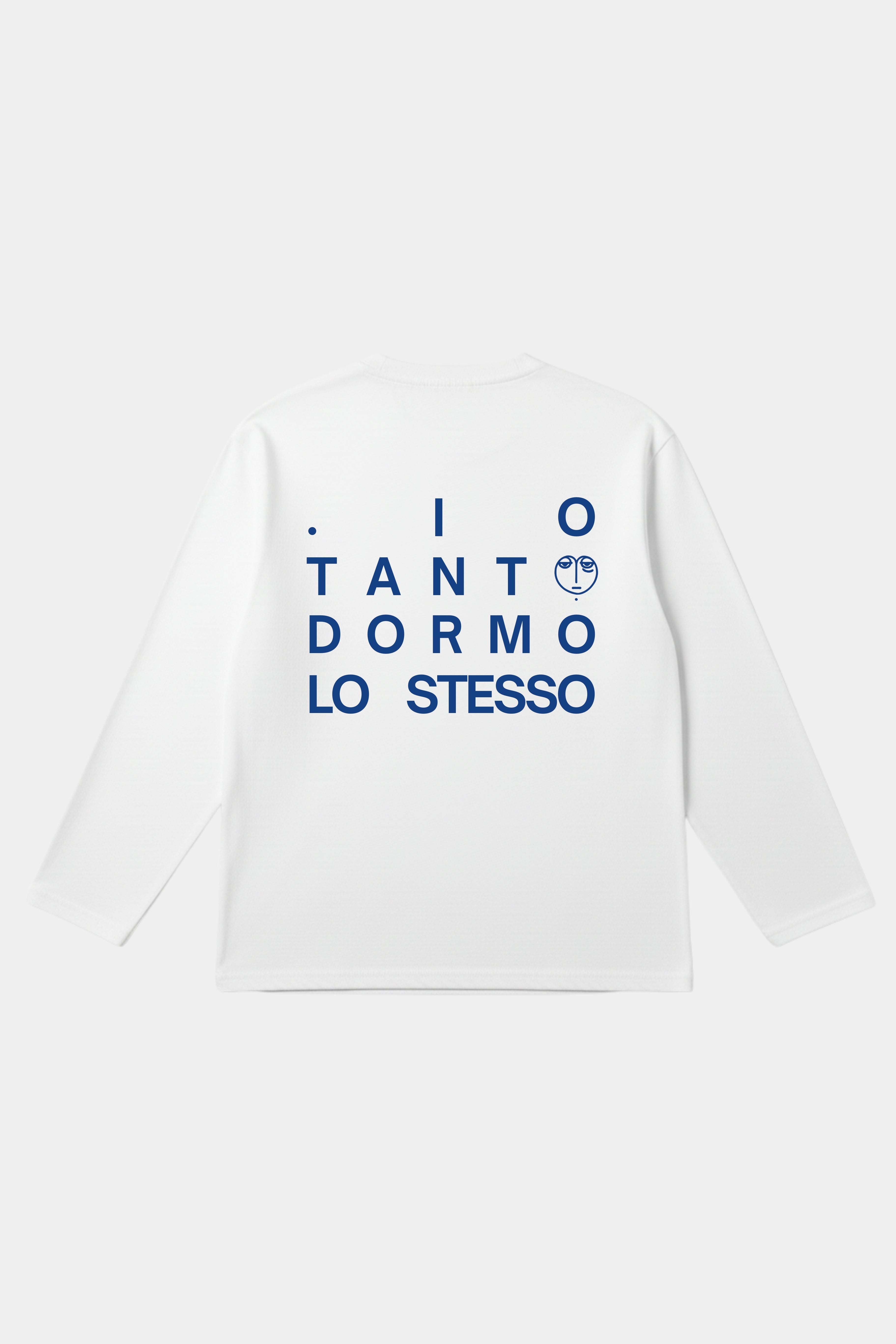 Longsleeve "Io tanto dormo lo stesso"