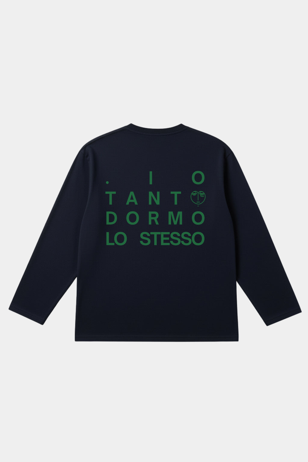 Longsleeve "Io tanto dormo lo stesso"