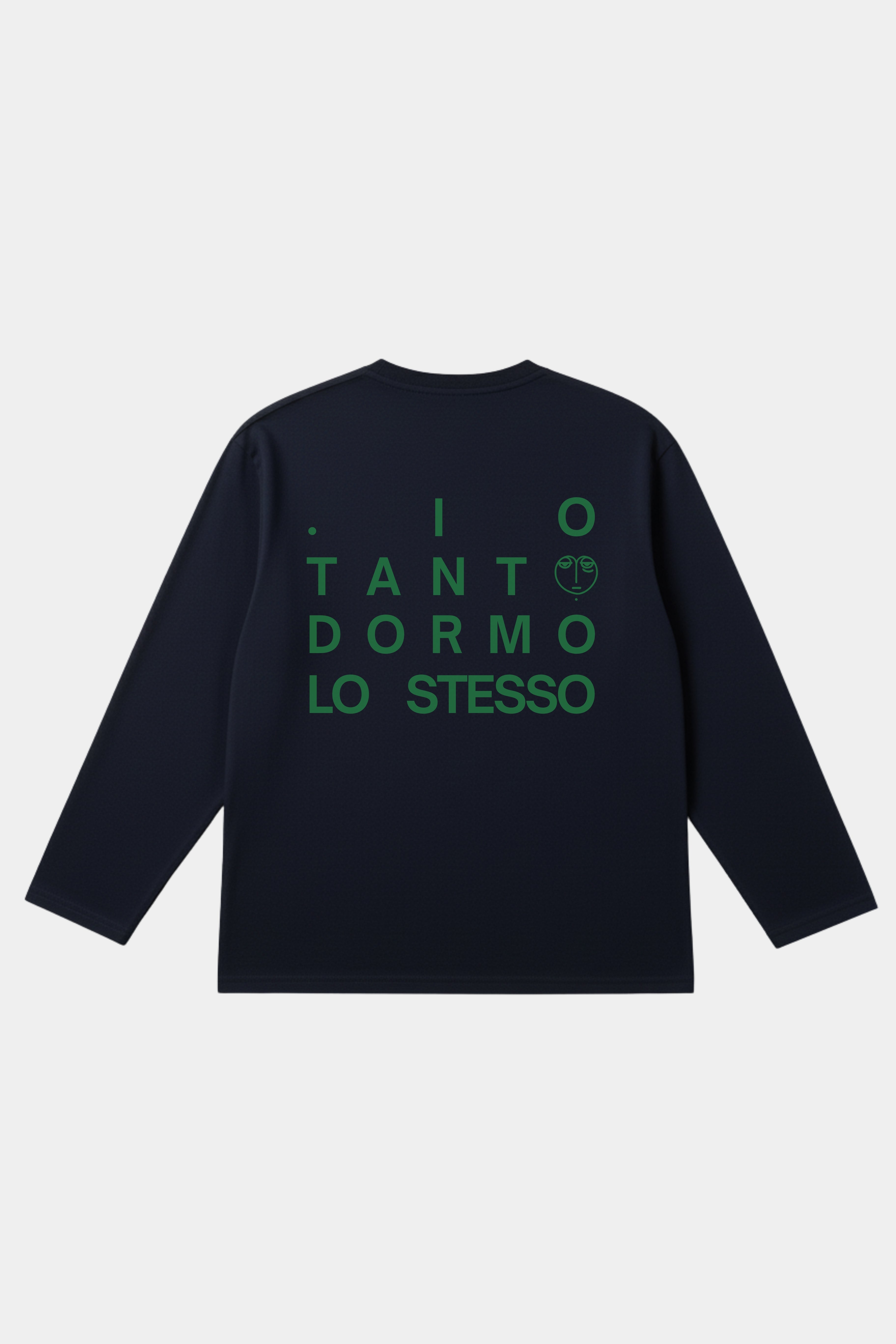 Longsleeve "Io tanto dormo lo stesso"