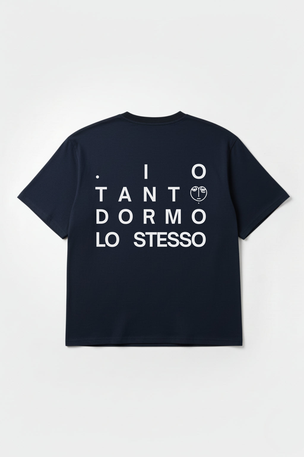 T-shirt "Io tanto dormo lo stesso"