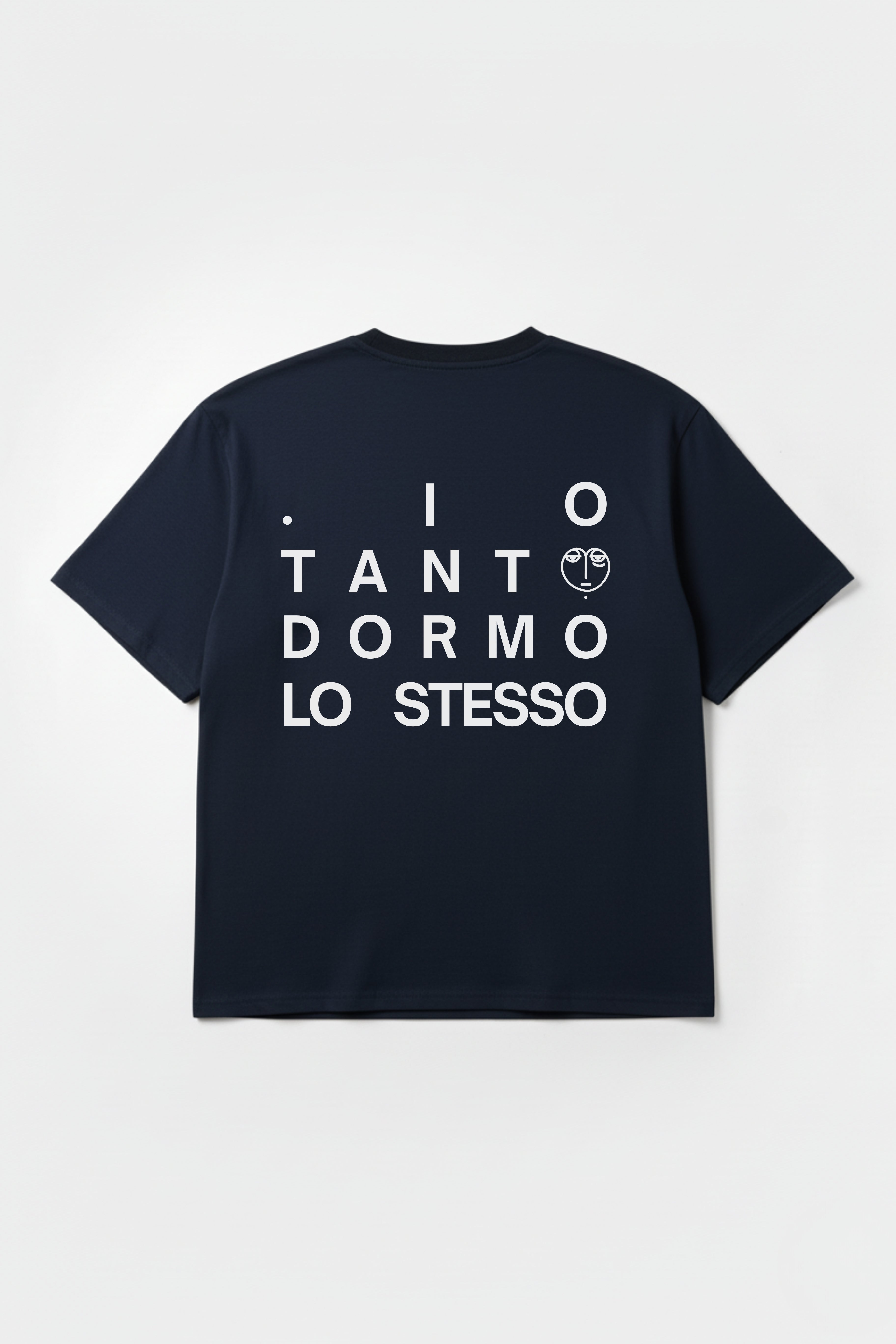 T-shirt "Io tanto dormo lo stesso"