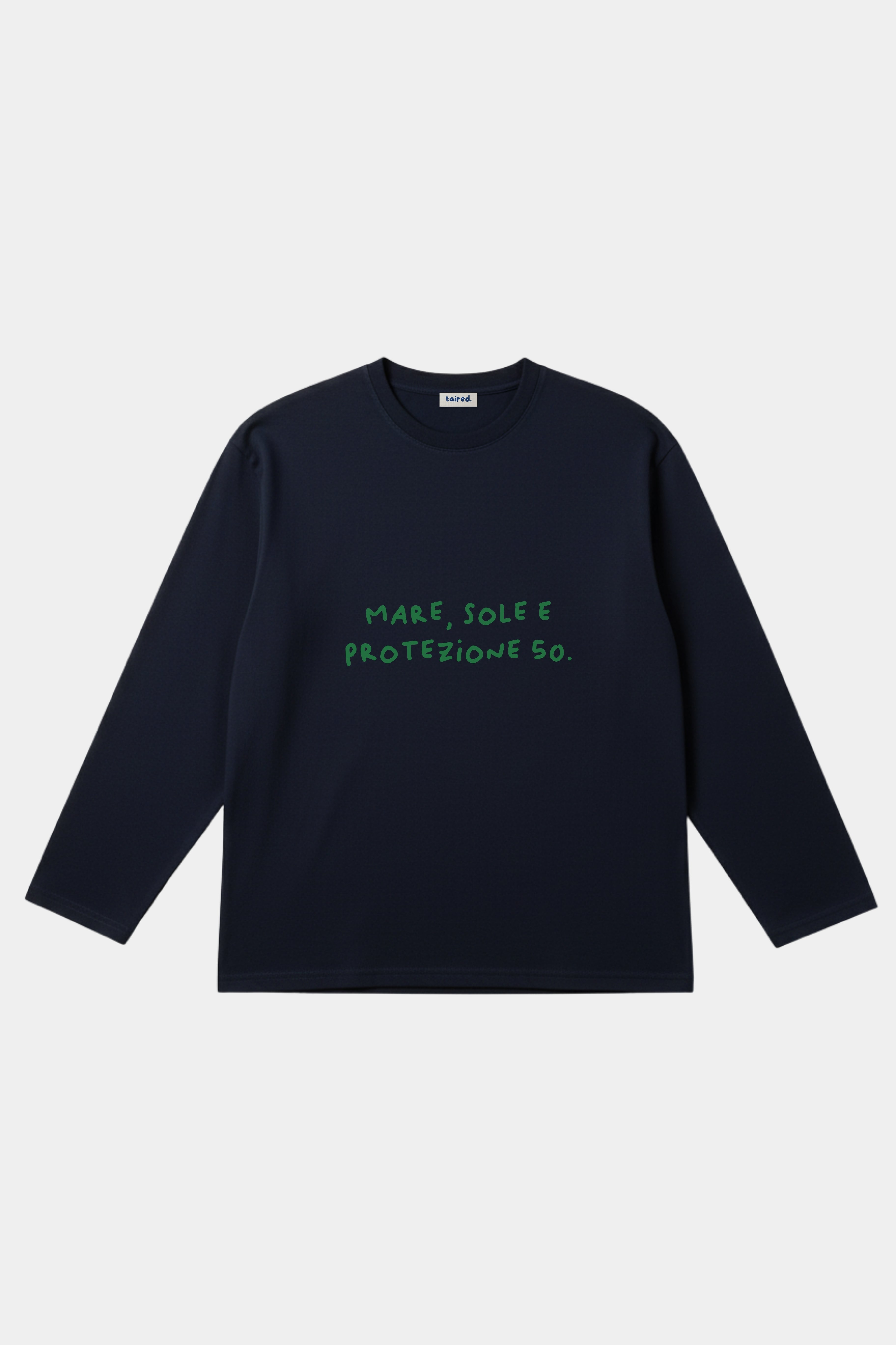 Longsleeve "Mare, sole e protezione 50"