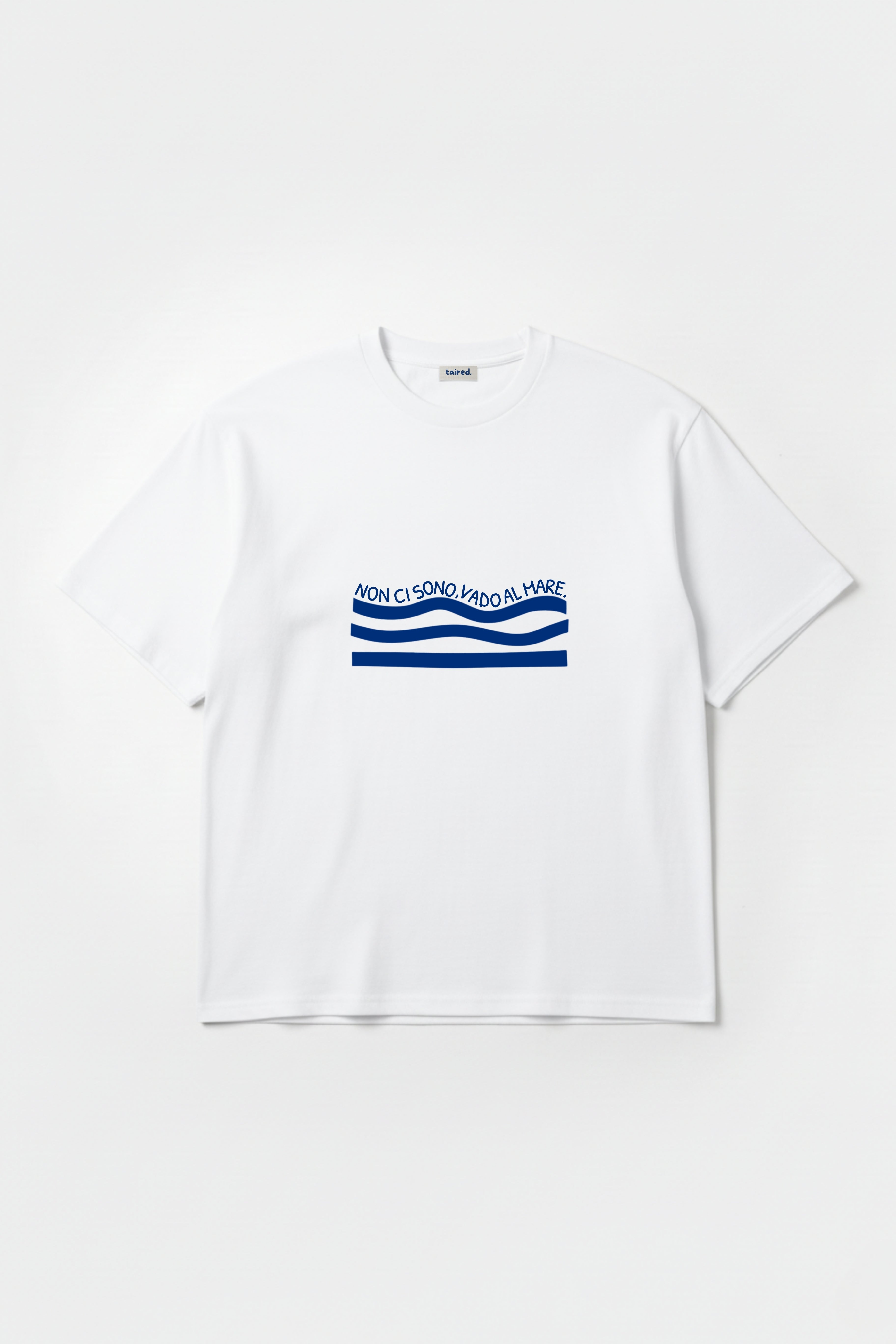 T-shirt "Non ci sono, vado al mare"