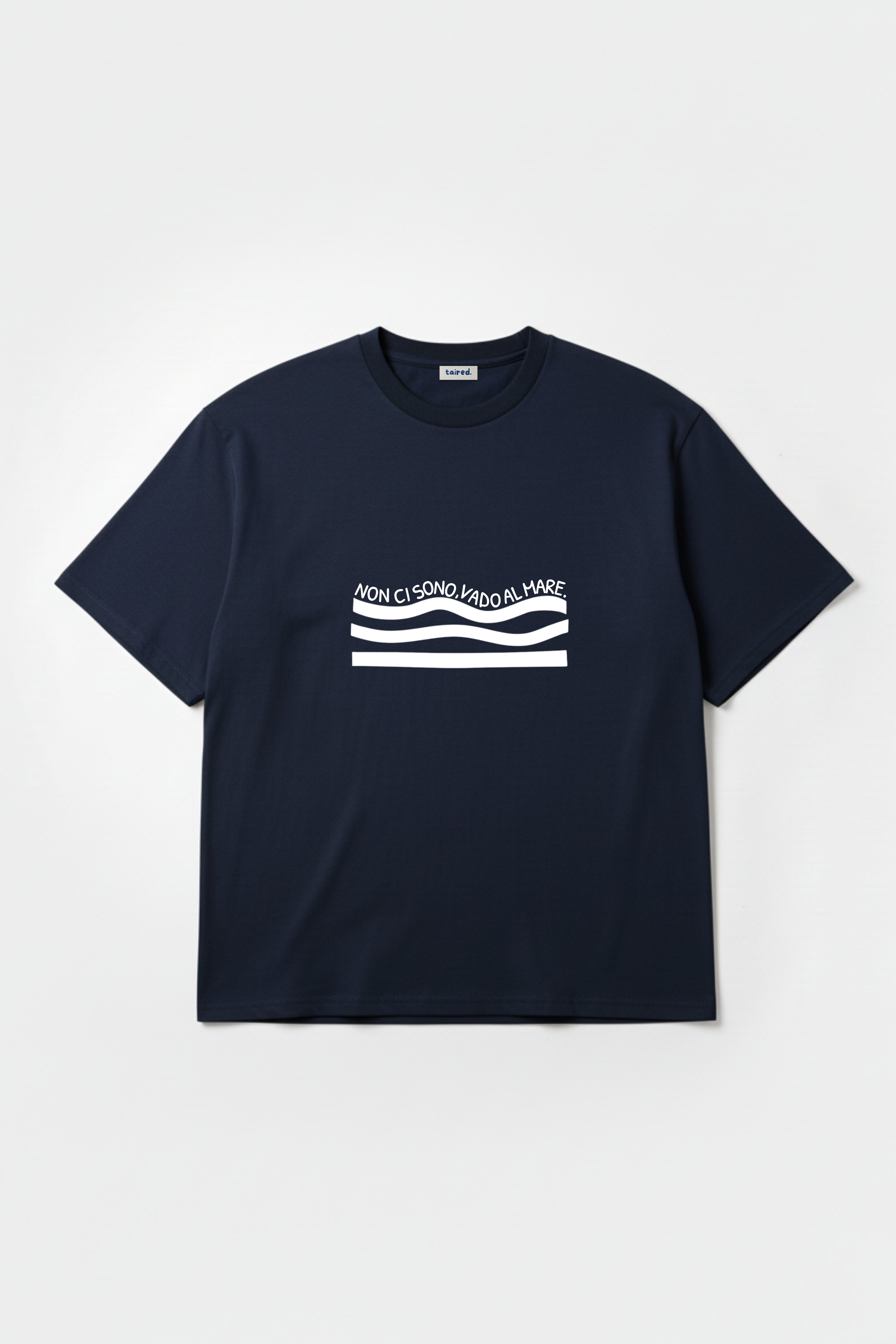 T-shirt "Non ci sono, vado al mare"