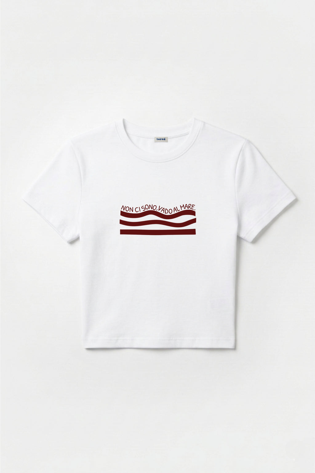 Baby Tee "Non ci sono, vado al mare"