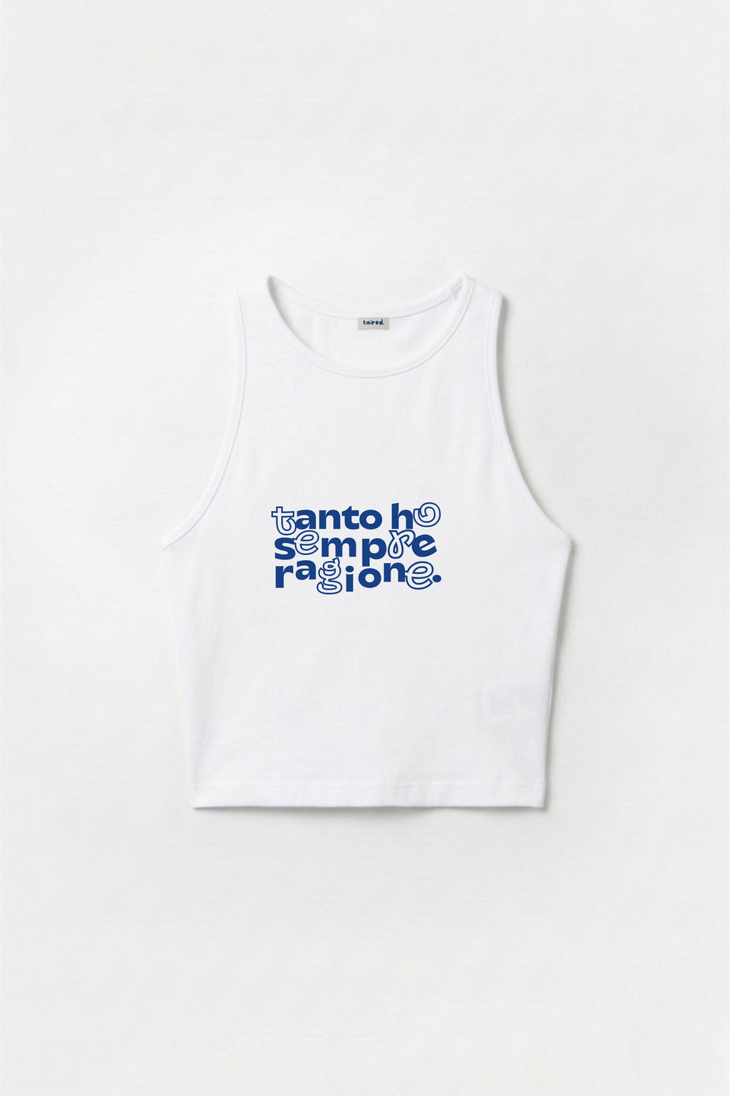Crop Top "Tanto ho sempre ragione"