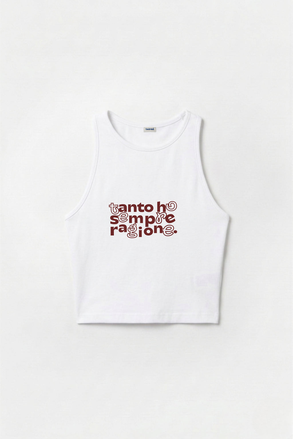Crop Top "Tanto ho sempre ragione"