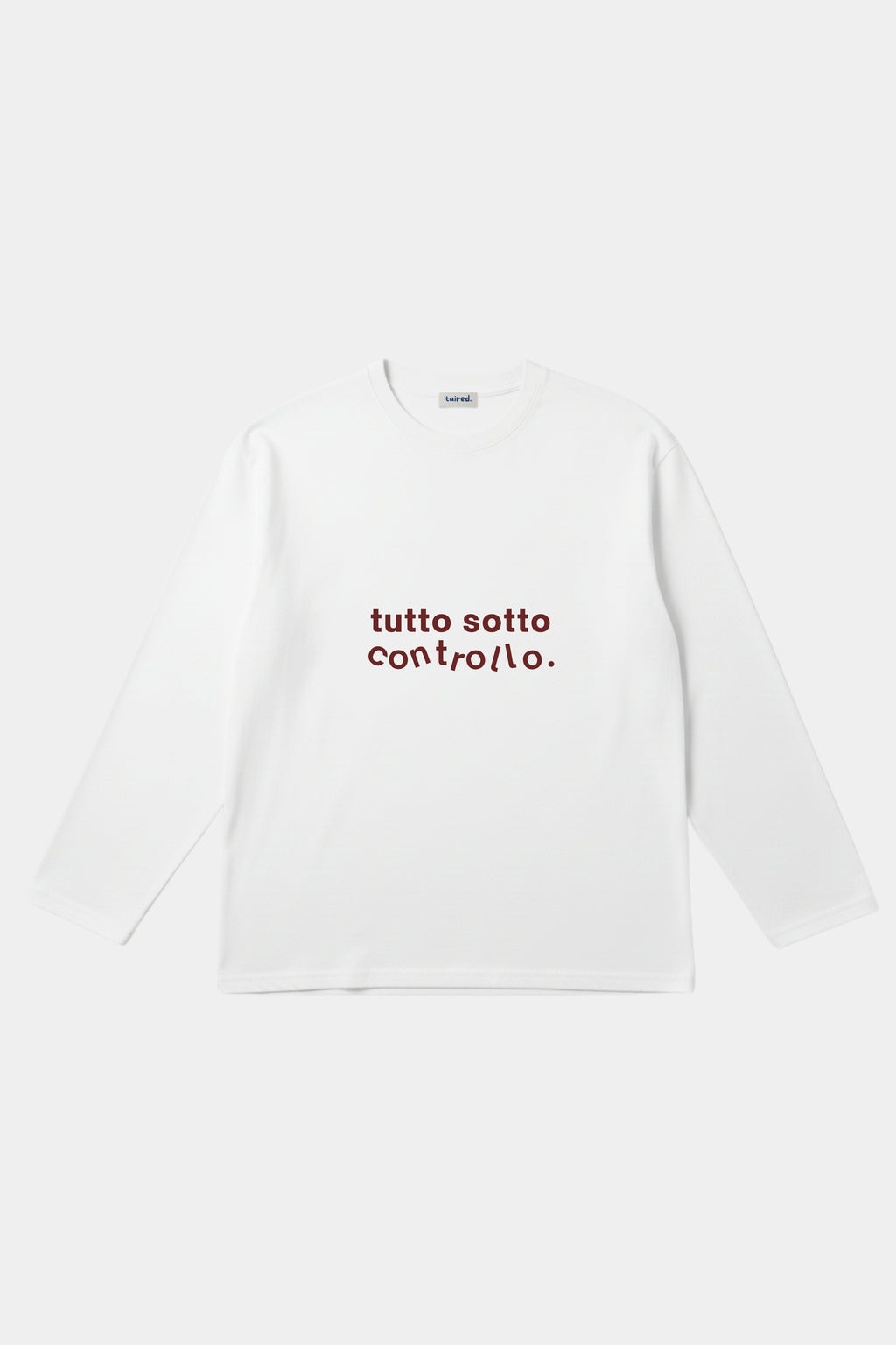 Longsleeve "Tutto sotto controllo"