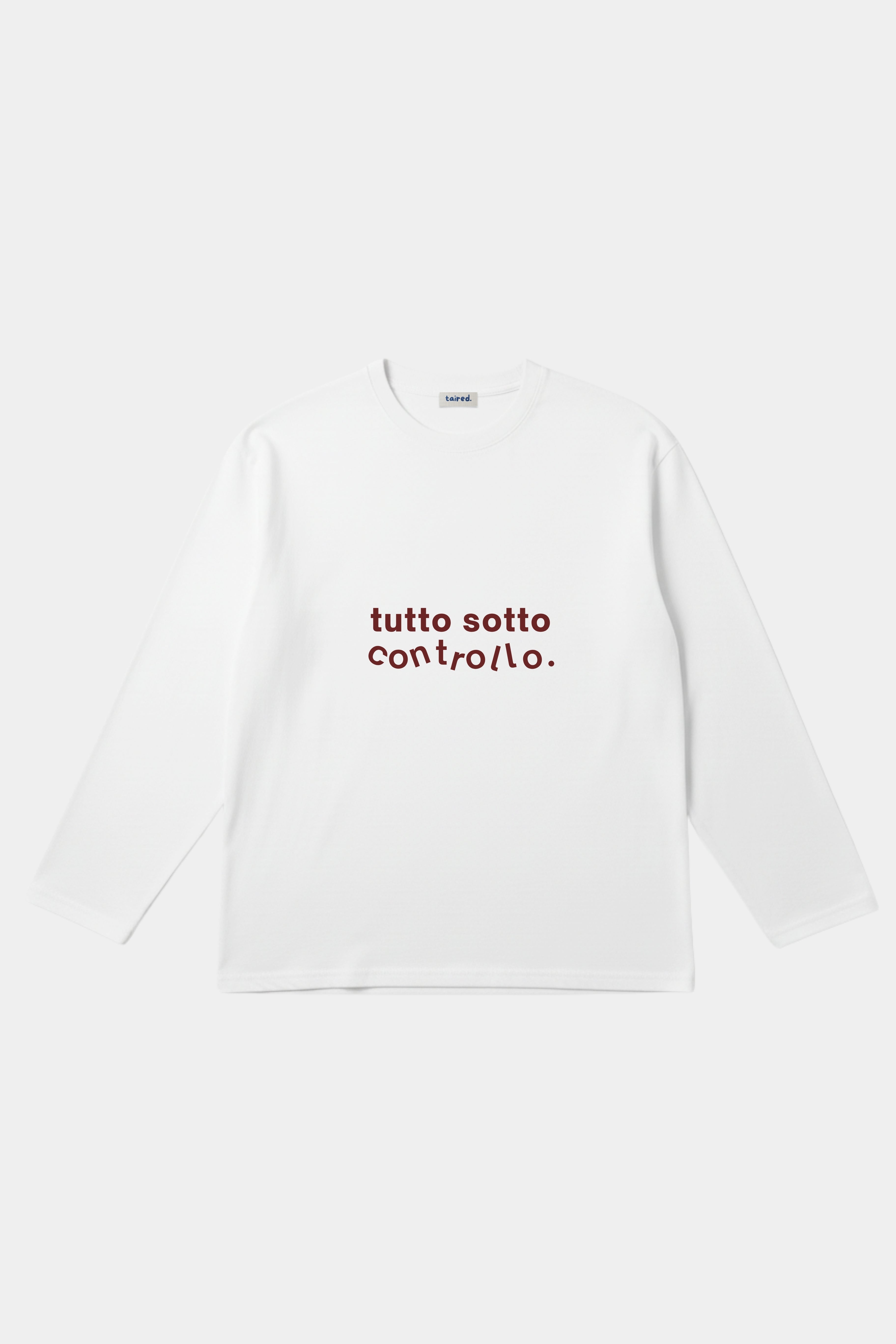 Longsleeve "Tutto sotto controllo"