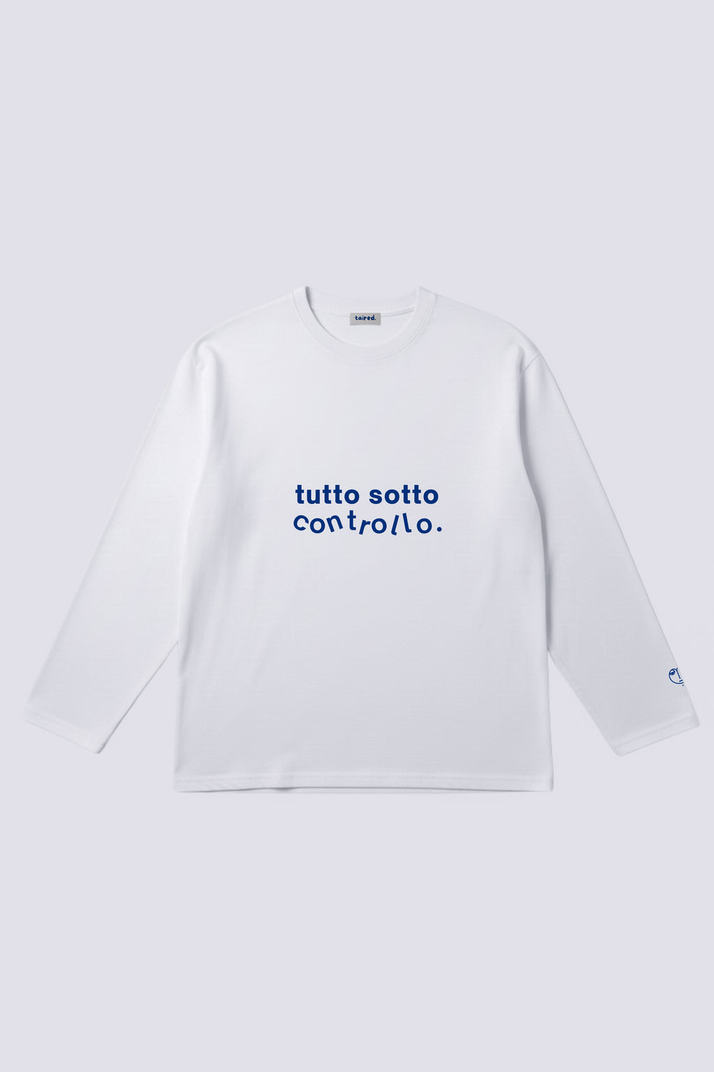 Longsleeve "Tutto sotto controllo"