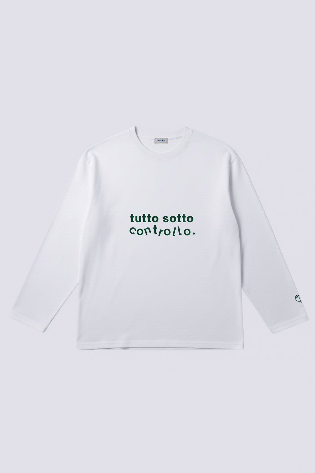 Longsleeve "Tutto sotto controllo"