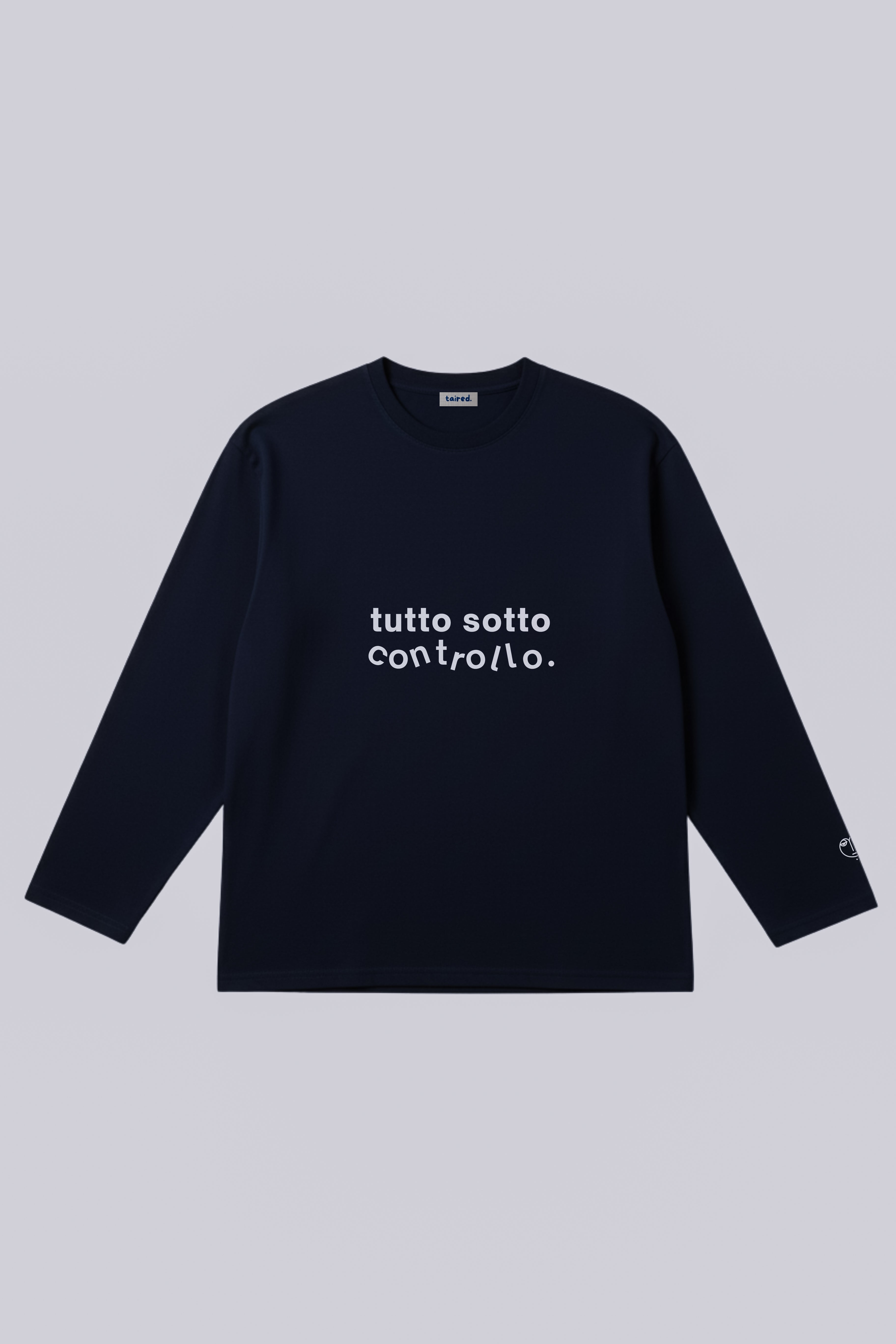 Longsleeve "Tutto sotto controllo"